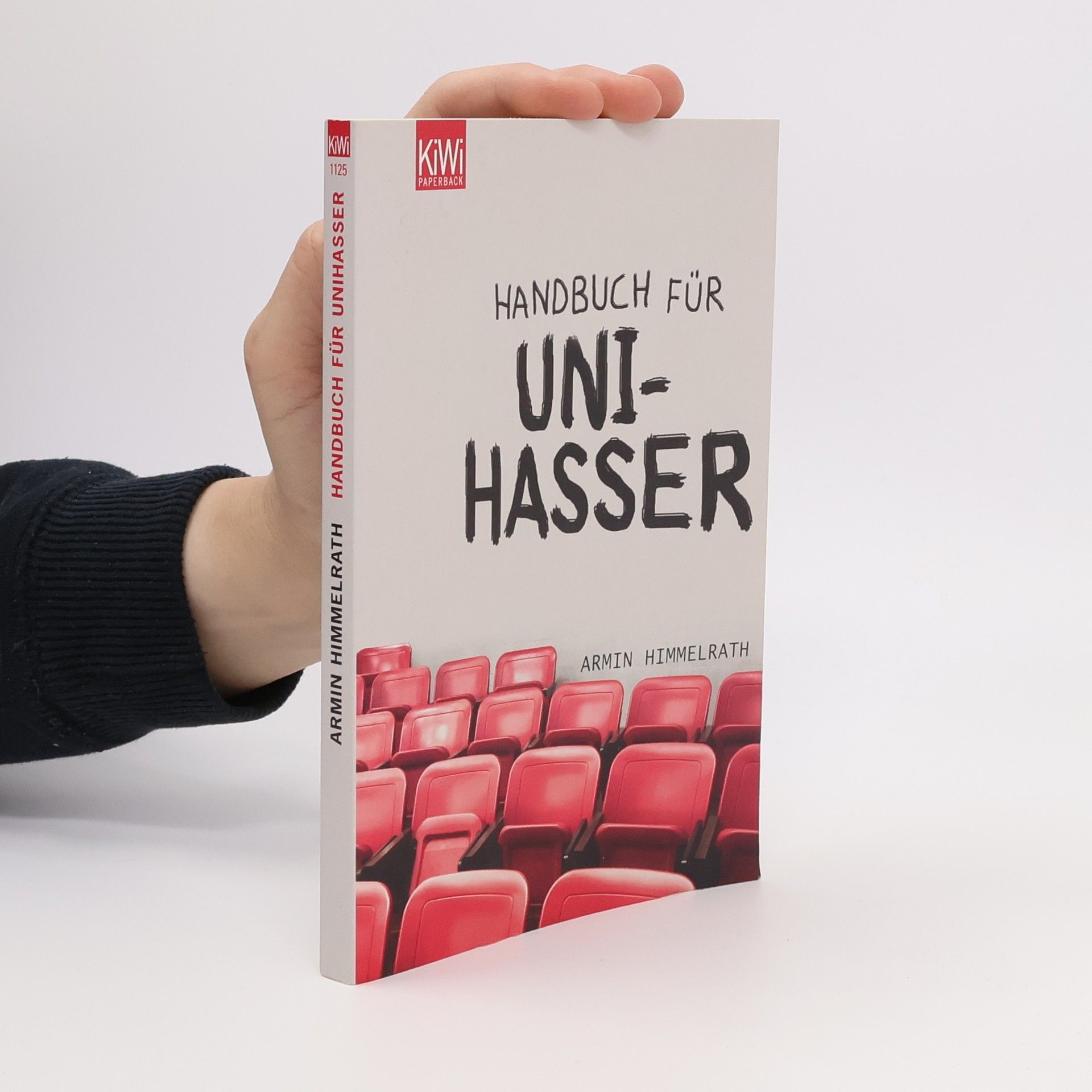 Armin Himmelrath Handbuch für Unihasser