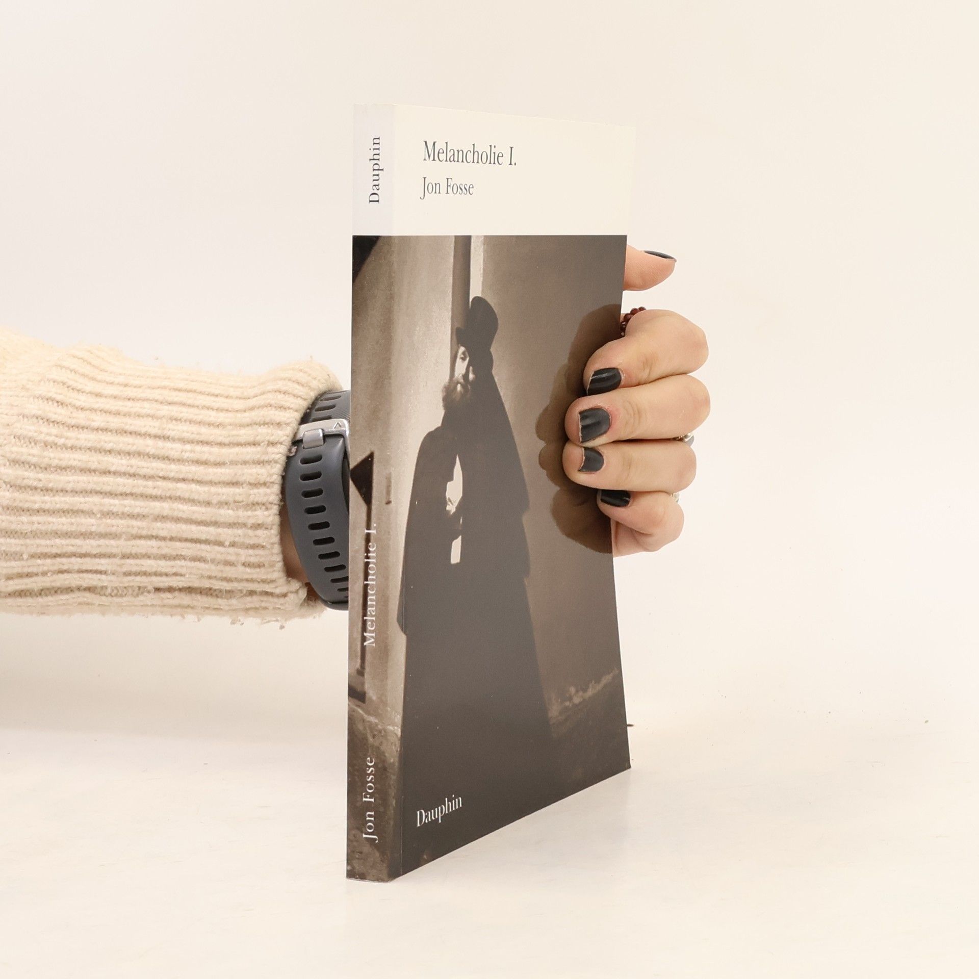 Jon Fosse Melancholie. I.