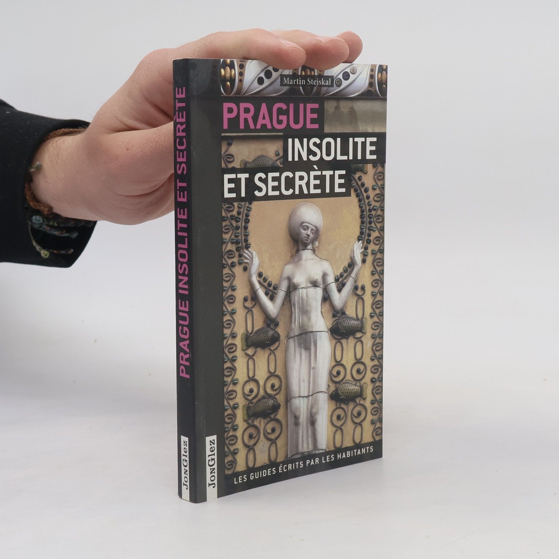 Martin Stejskal Prague insolite et secrete