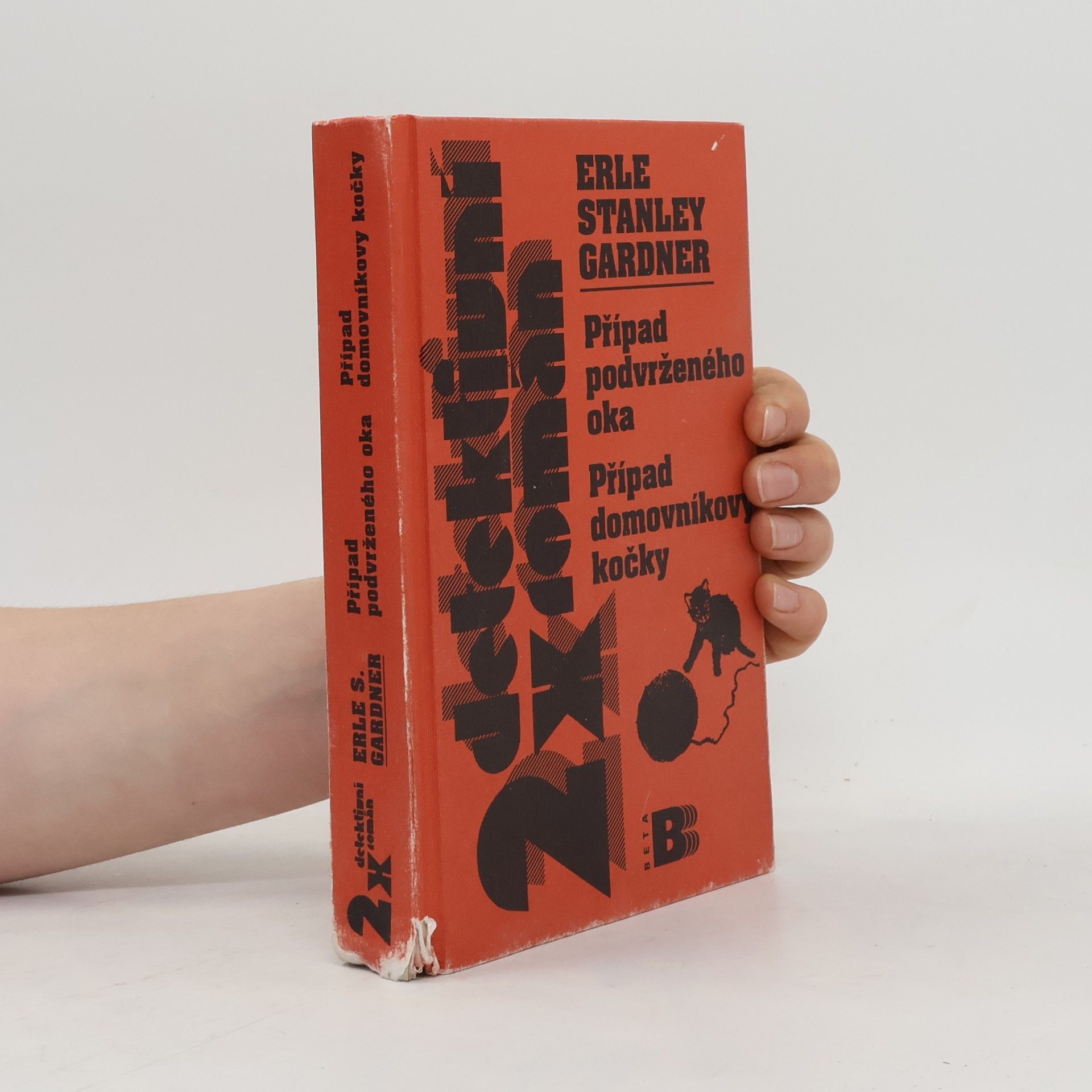 Případ podvrženého oka. Případ domovníkovy kočky. (2 díla v jedné knize)