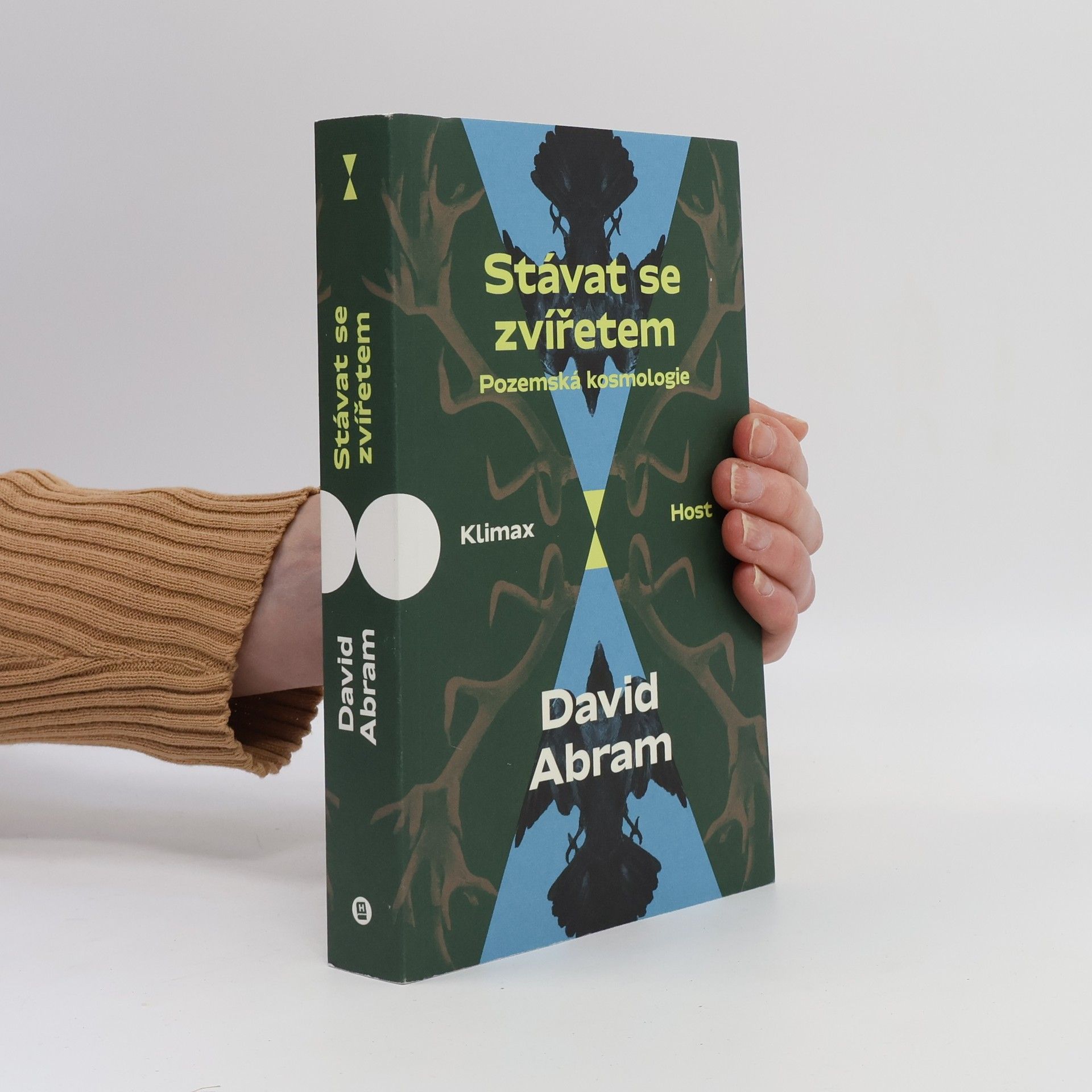 David Abram Stávat se zvířetem: Pozemská kosmologie Klimax