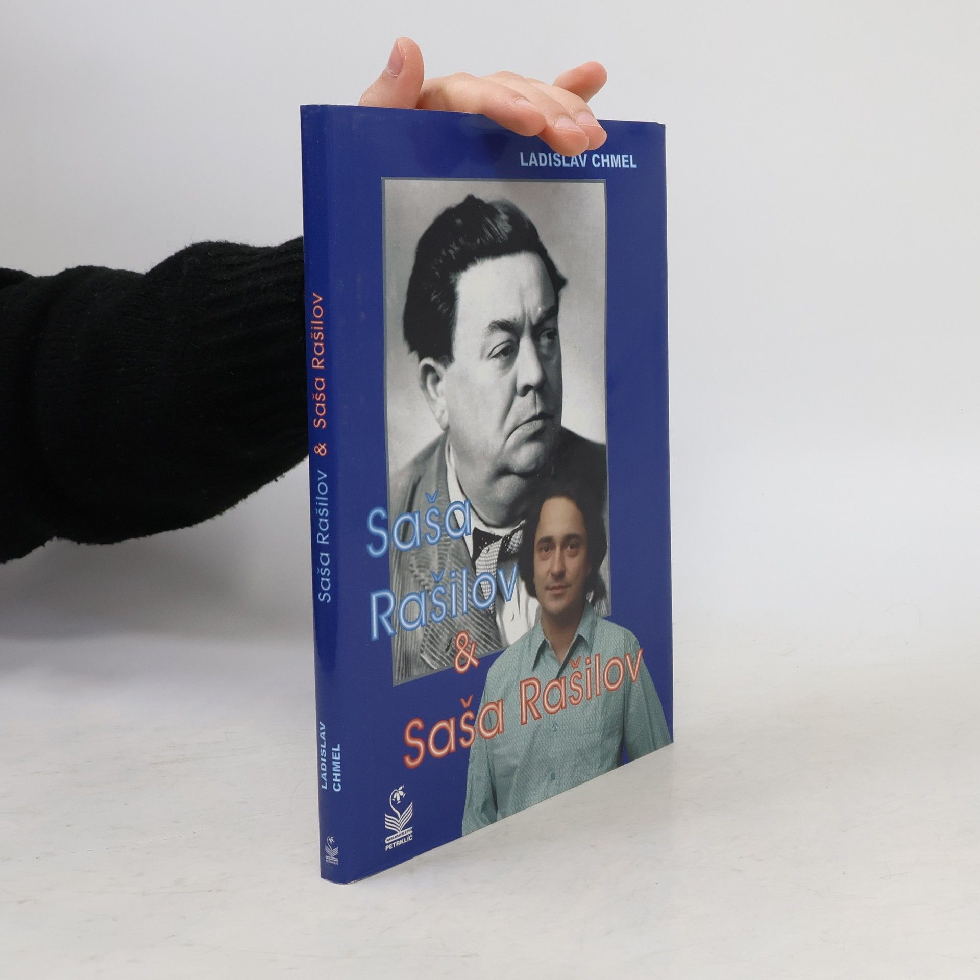 Ladislav Chmel Saša Rašilov & Saša Rašilov