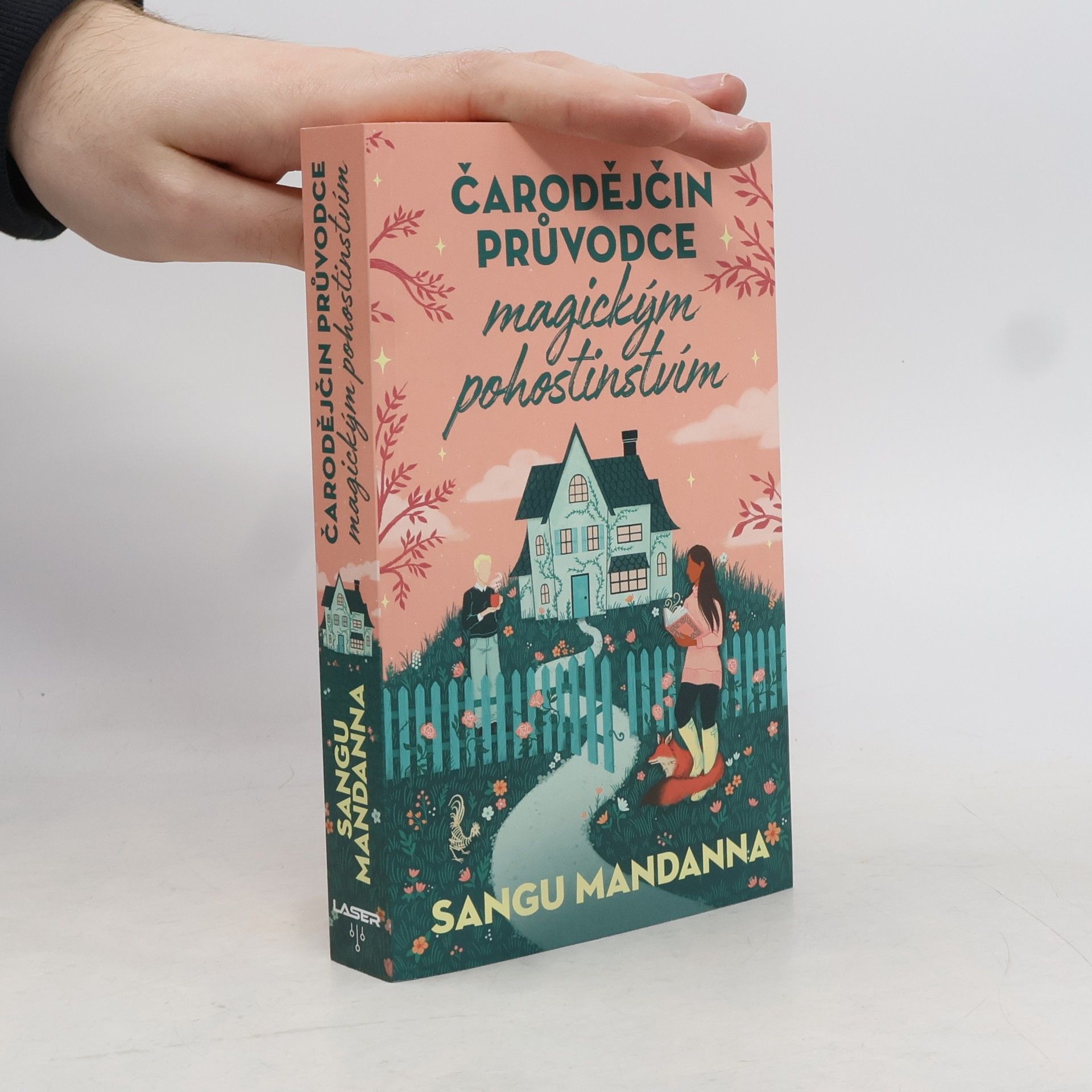 Sangu Mandanna Čarodějčin průvodce magickým pohostinstvím