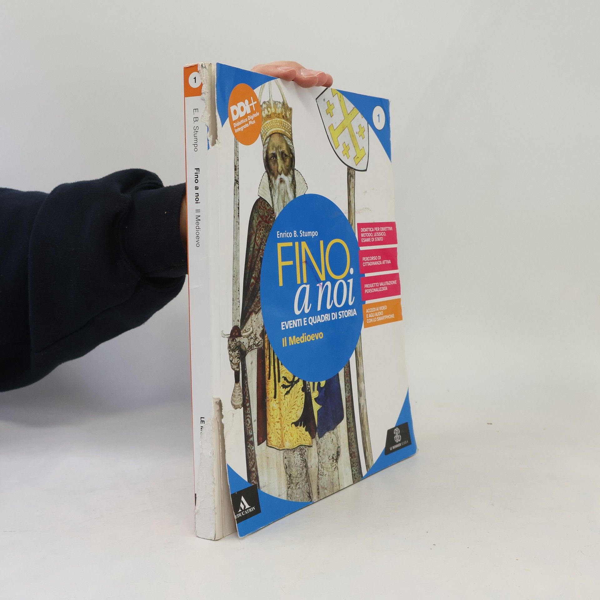 Enrico B. Stumpo Fino a noi eventi e Quadri di Storia 1: Il Medioevo