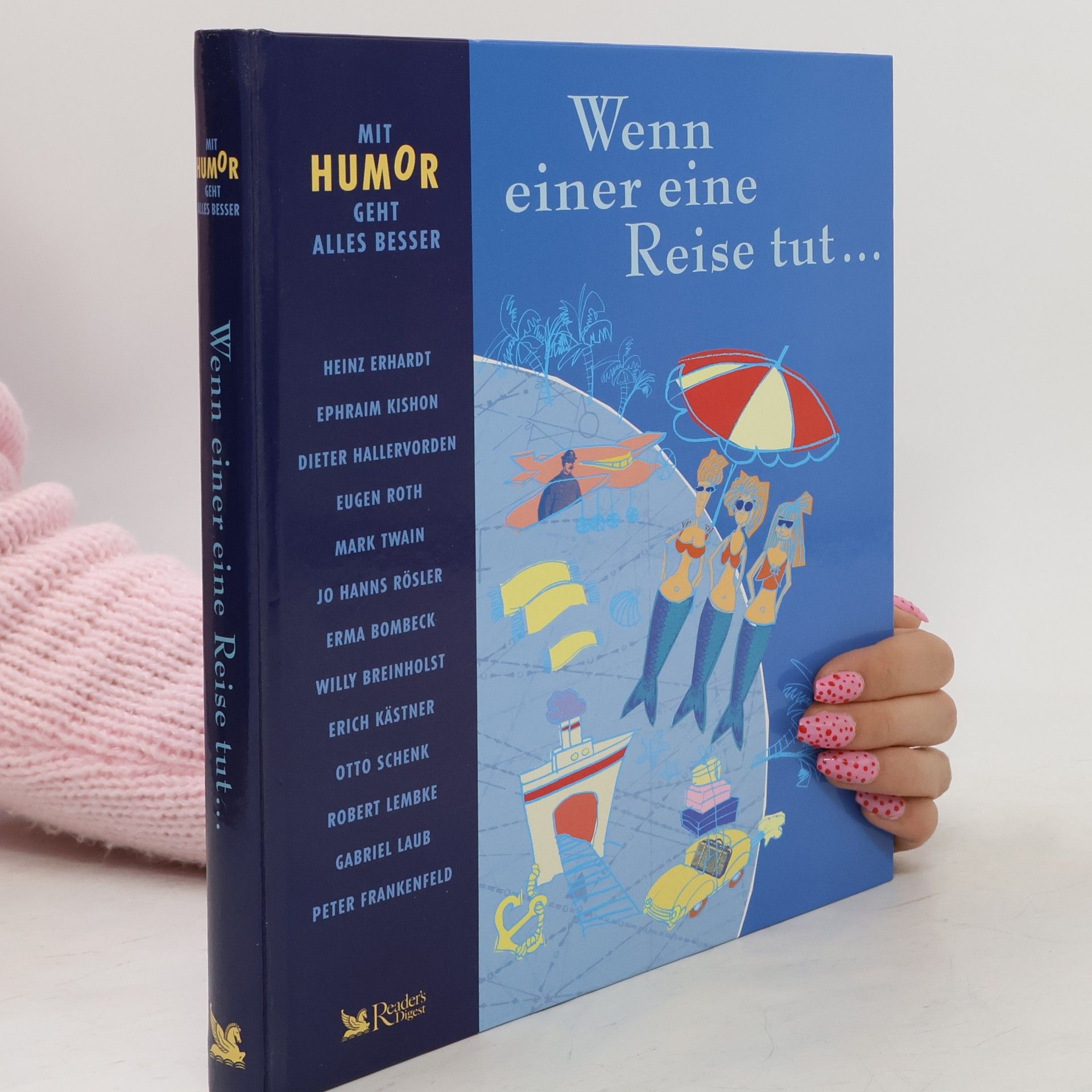 Kolektiv autorů Wenn einer eine Reise tut...