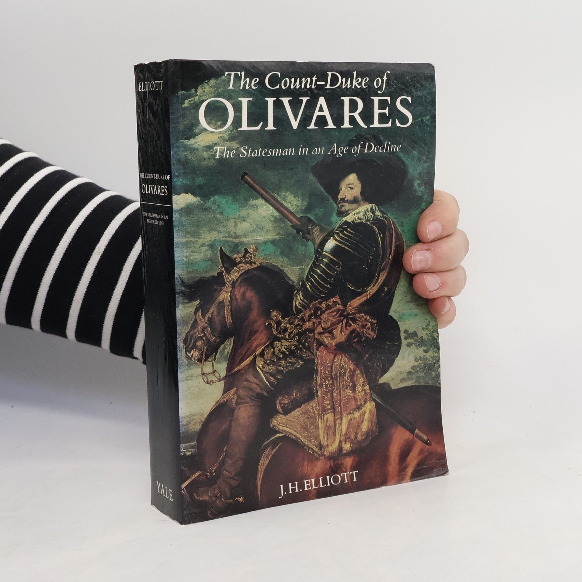 John Elliott The Count-Duke of Olivares