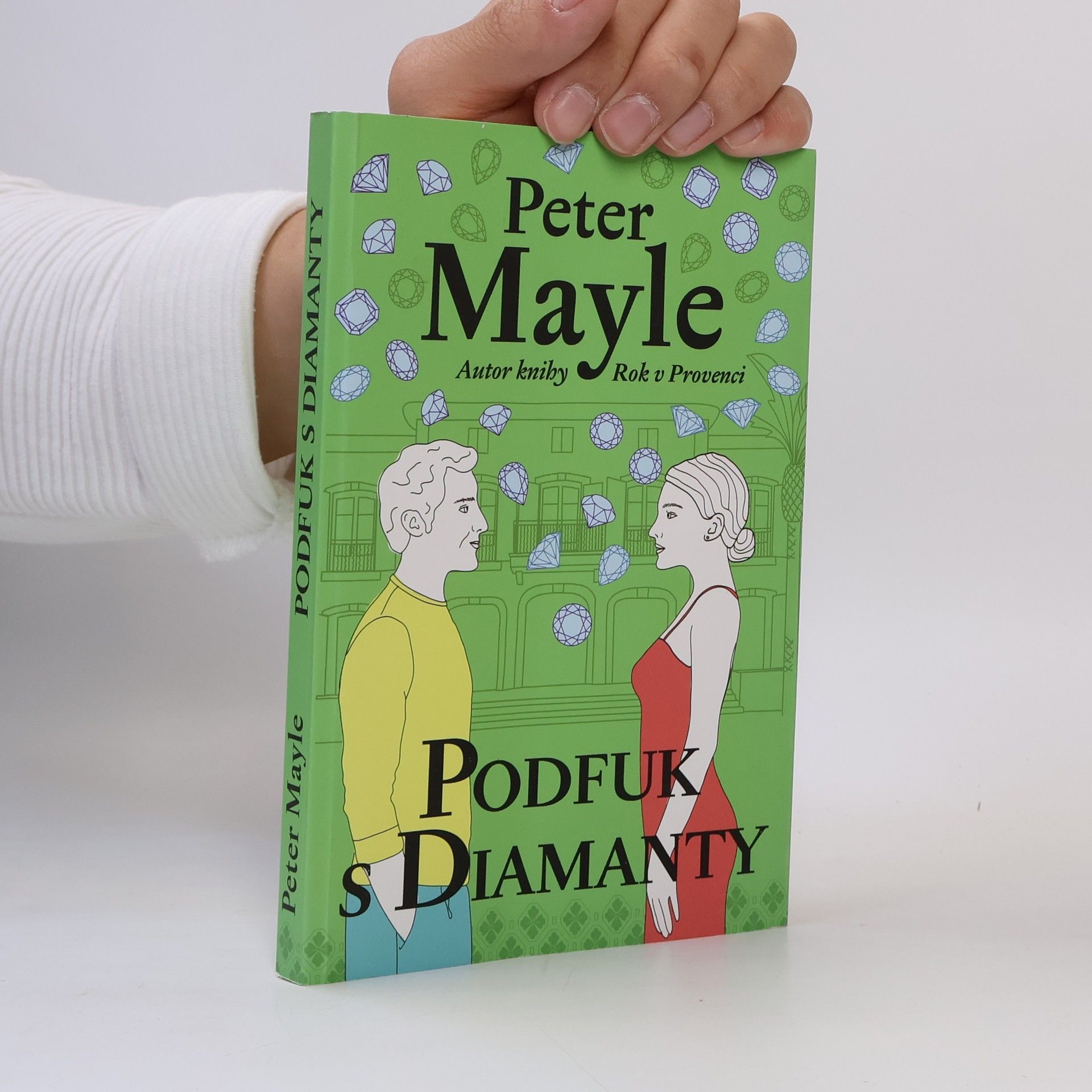 Peter Mayle Podfuk s diamanty