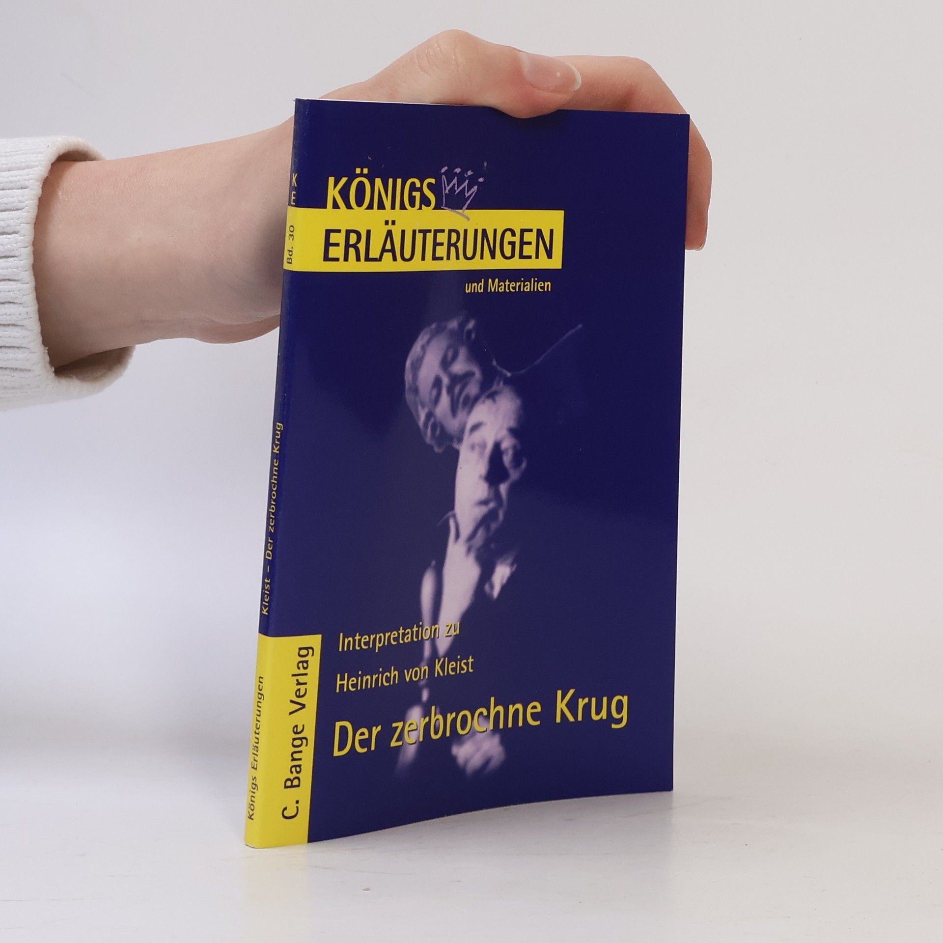 Heinrich von Kleist Der zerbrochne Krug Band 30