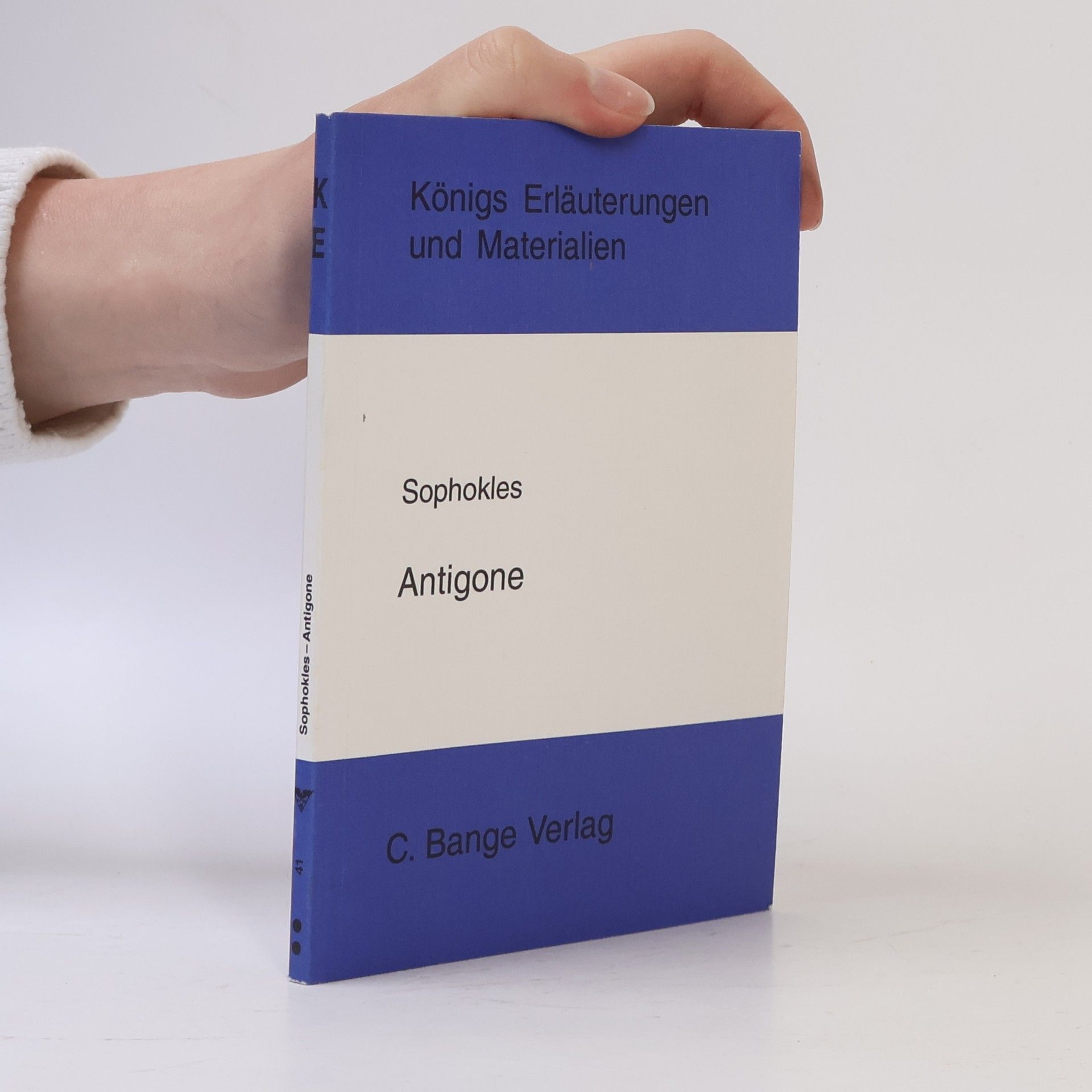 Reinhard Kästler Erläuterungen zu Sophokles, Antigone