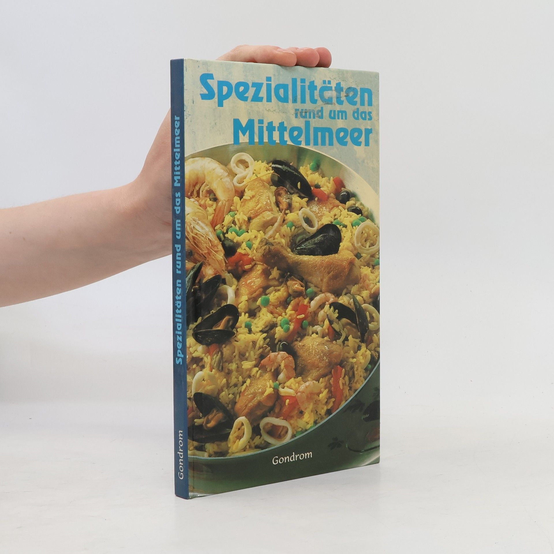 AA.VV. Spezialitäten rund um das Mittelmeer