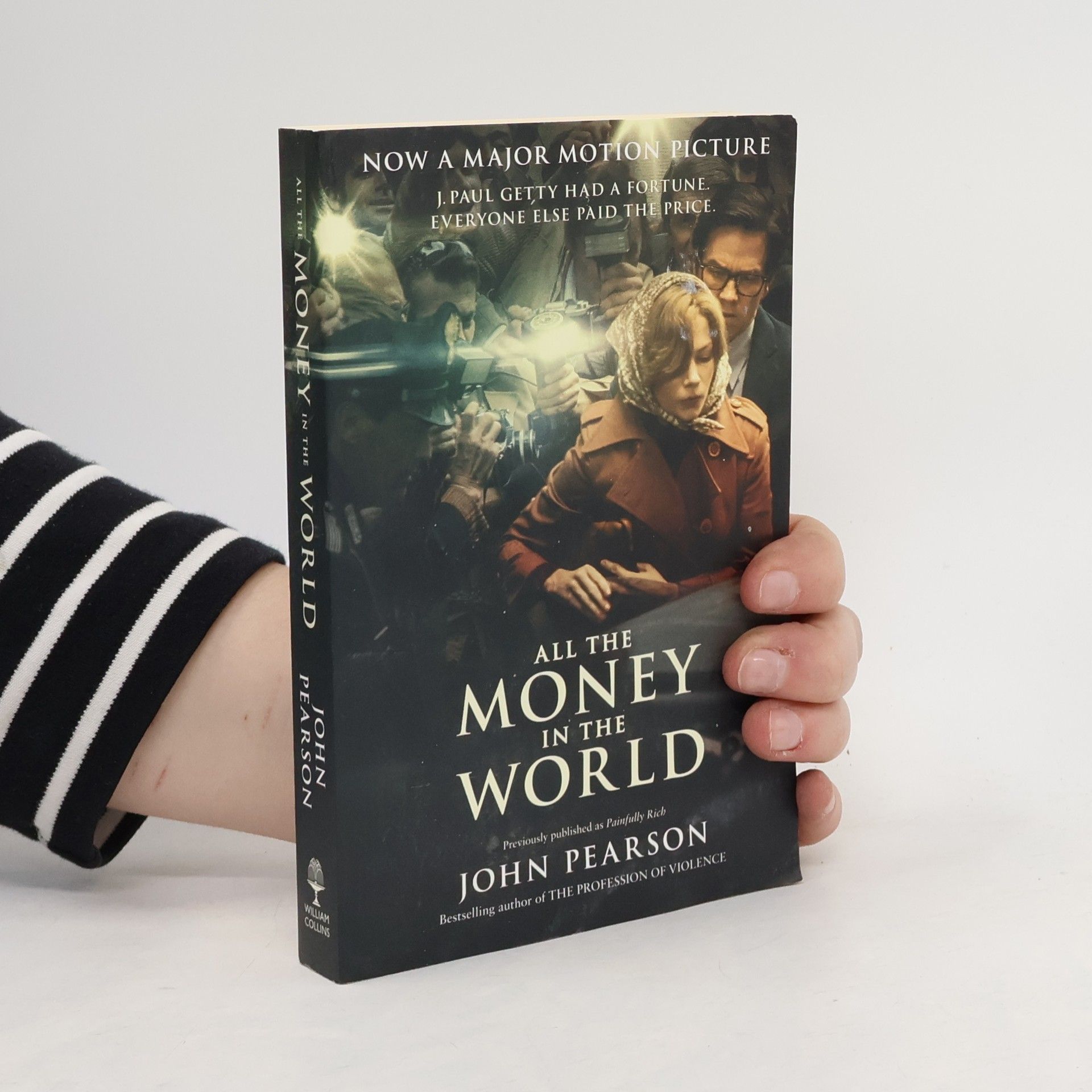 John Pearson All the Money in the World (Film-Tie-In)