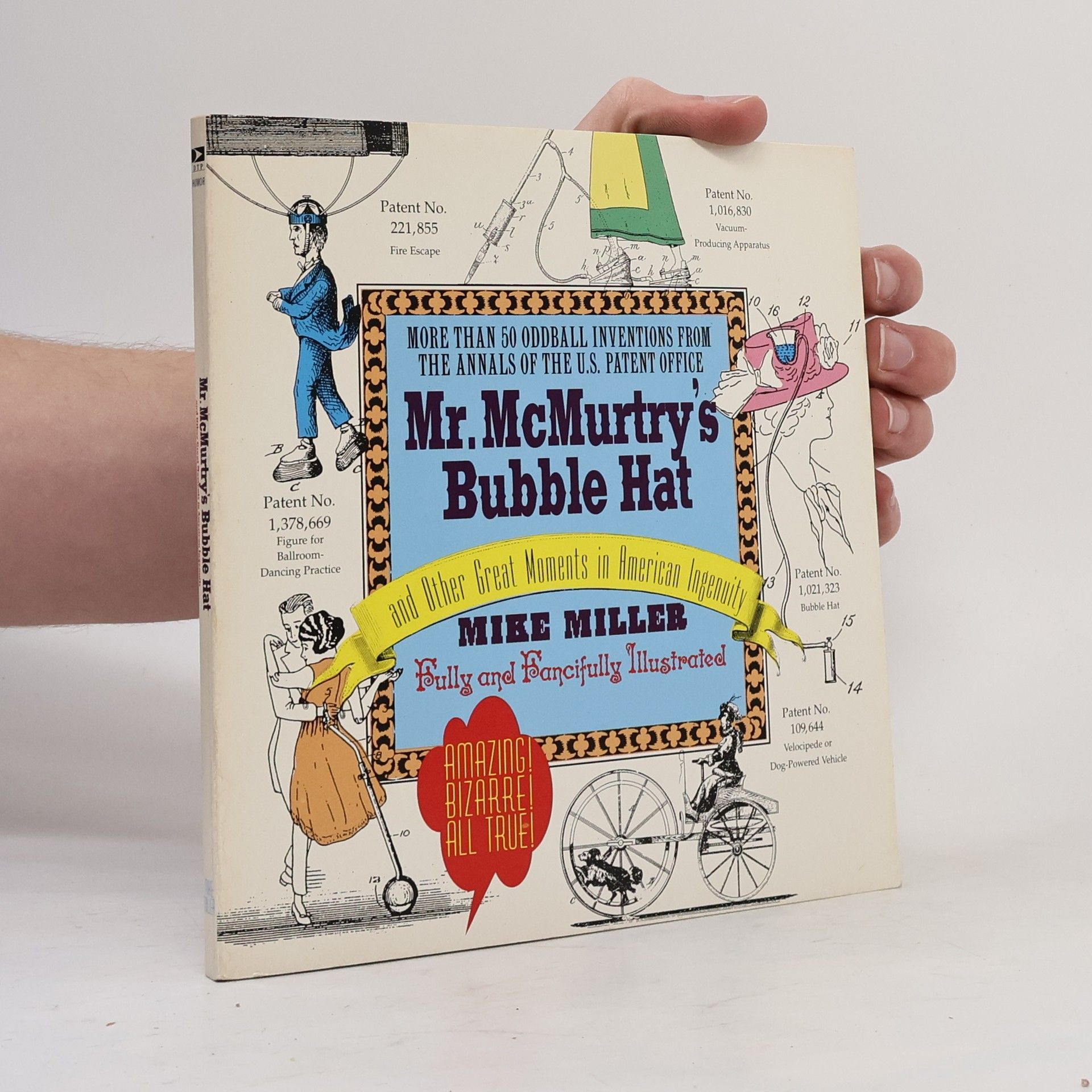 Michael W. Miller Mr. McMurtry's Bubble Hat