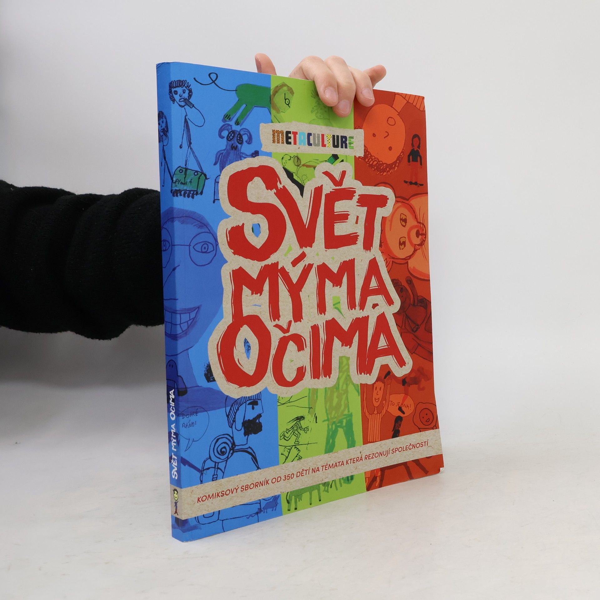 Kolektiv autorů Svět mýma očima