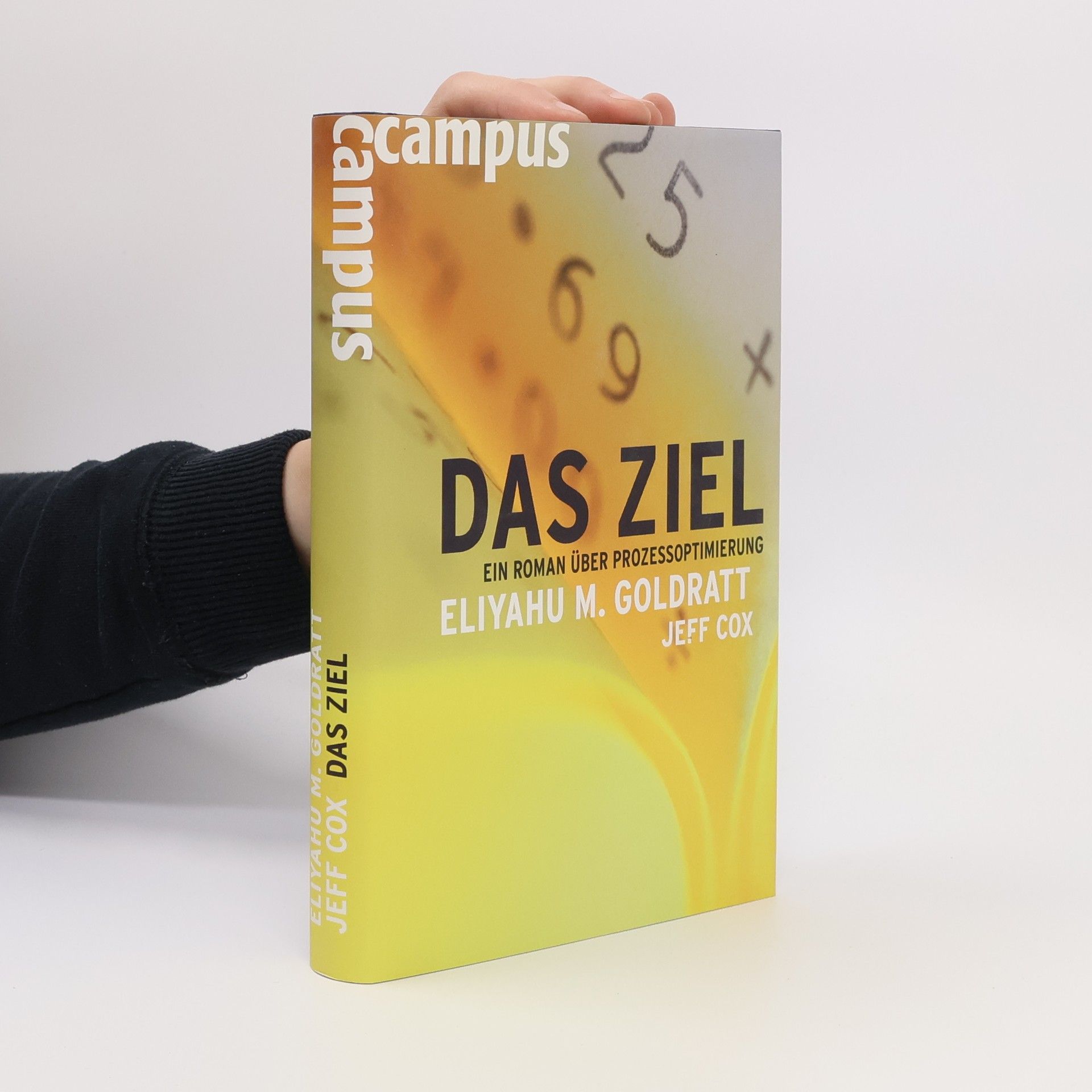 Eliyahu M. Goldratt Das Ziel