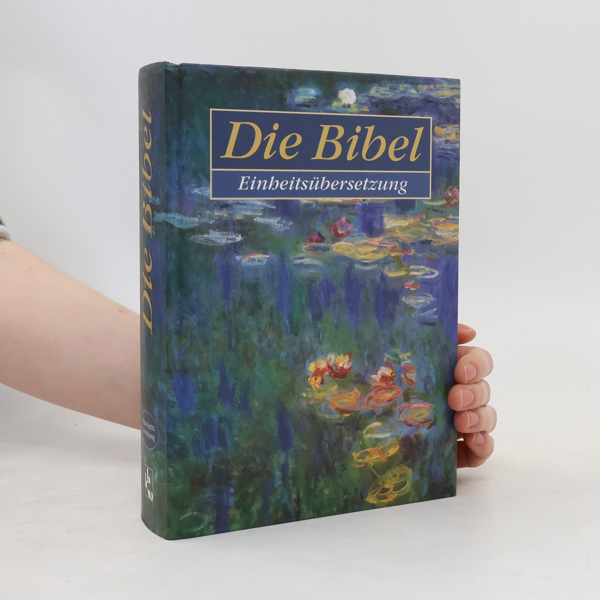 Various authors Die Bibel. Einheitsübersetzung