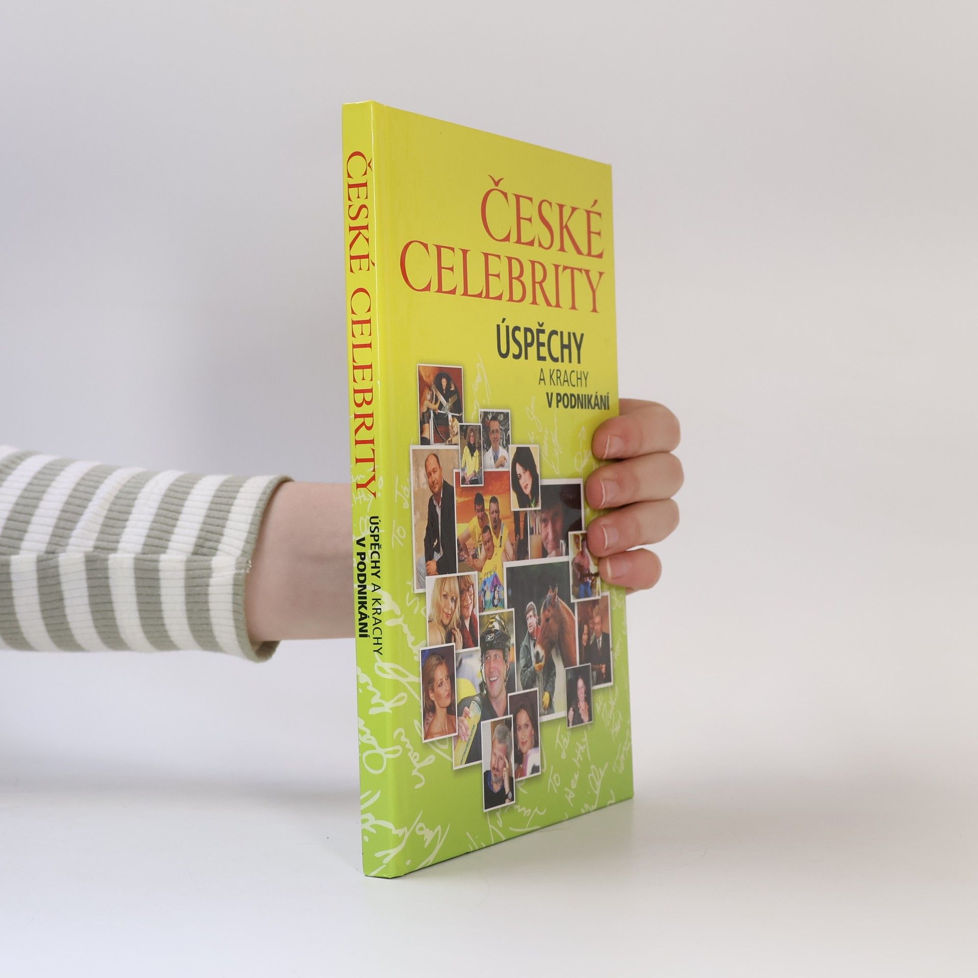AA.VV. Jak podnikají české celebrity : úspěchy a krachy