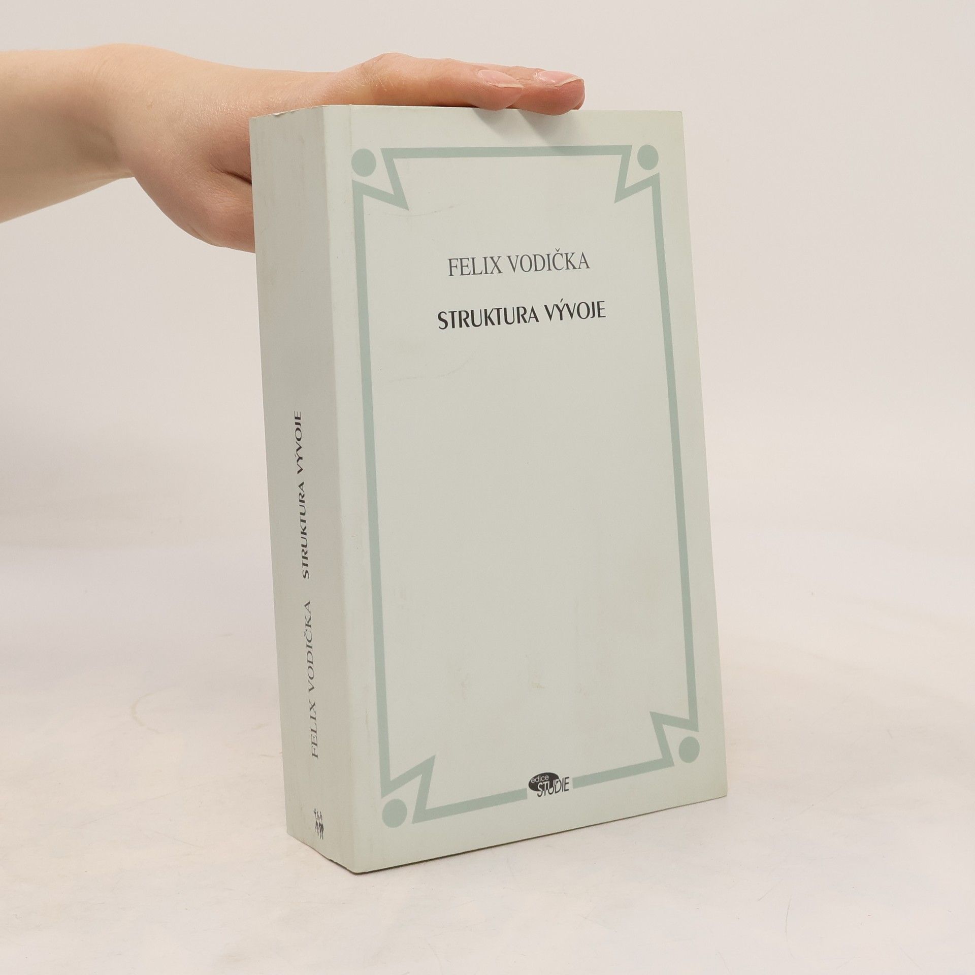 Felix Vodička Struktura vývoje