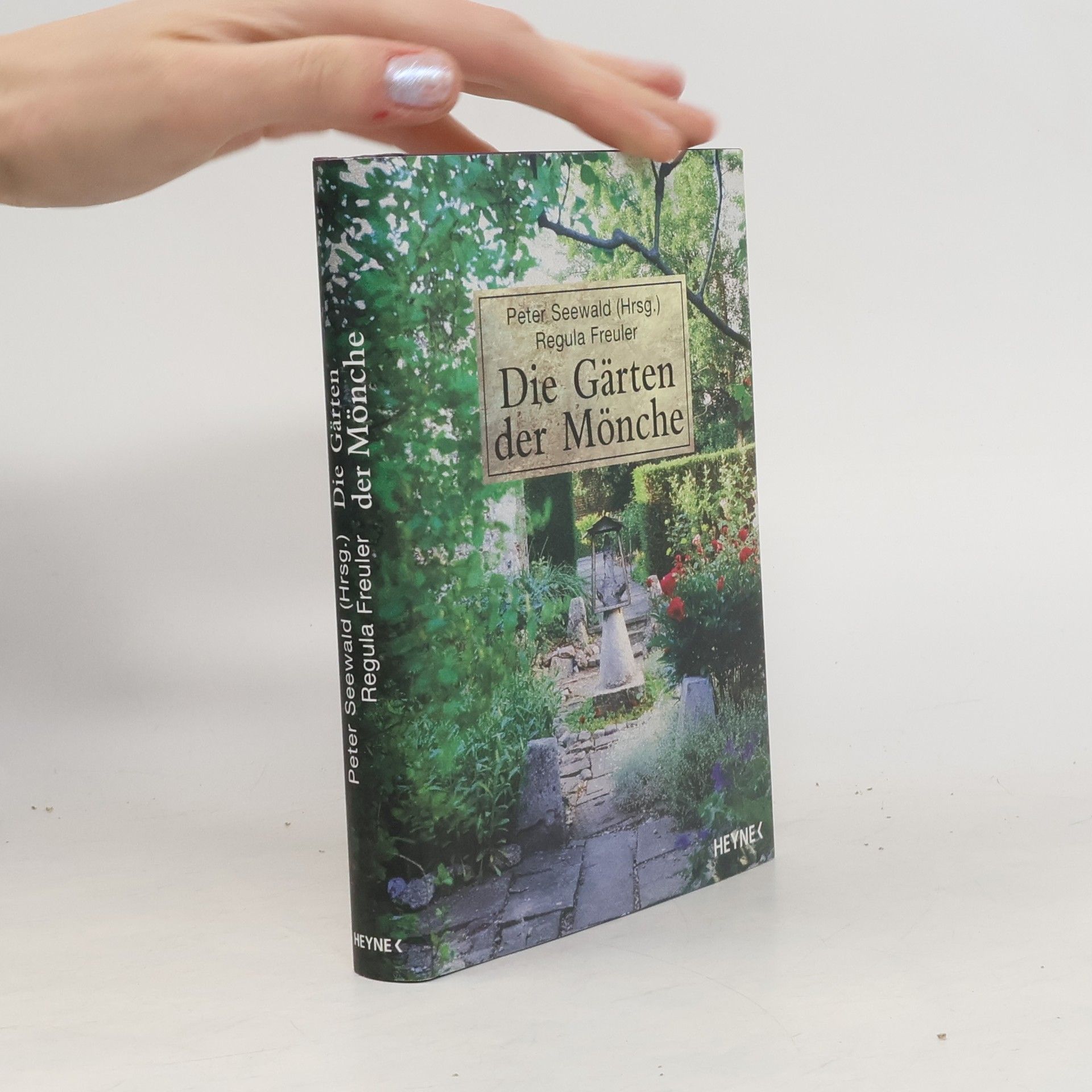Regula Freuler Die Gärten der Mönche