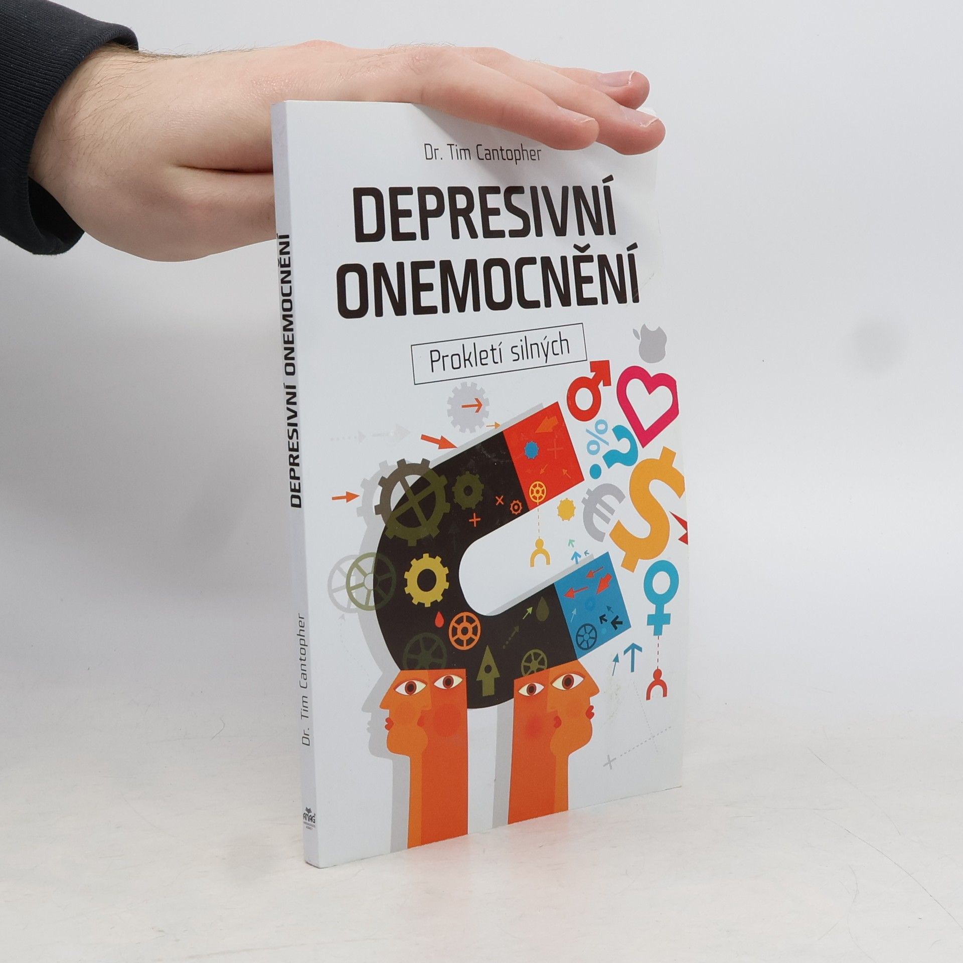 Tim Cantopher Depresivní onemocnění. Prokletí silných