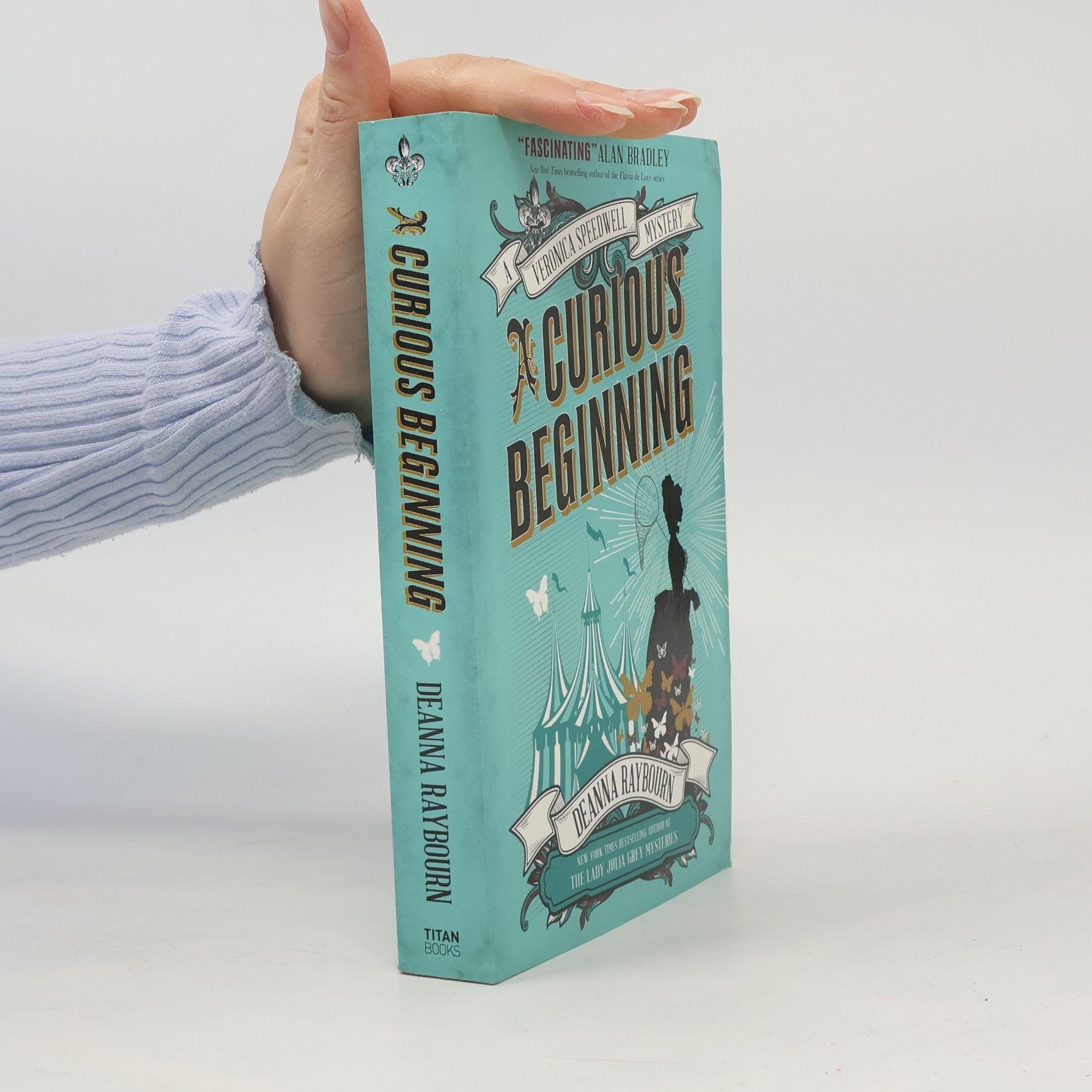 Deanna Raybourn Veronica Speedwell Mystery - A Curious Beginning