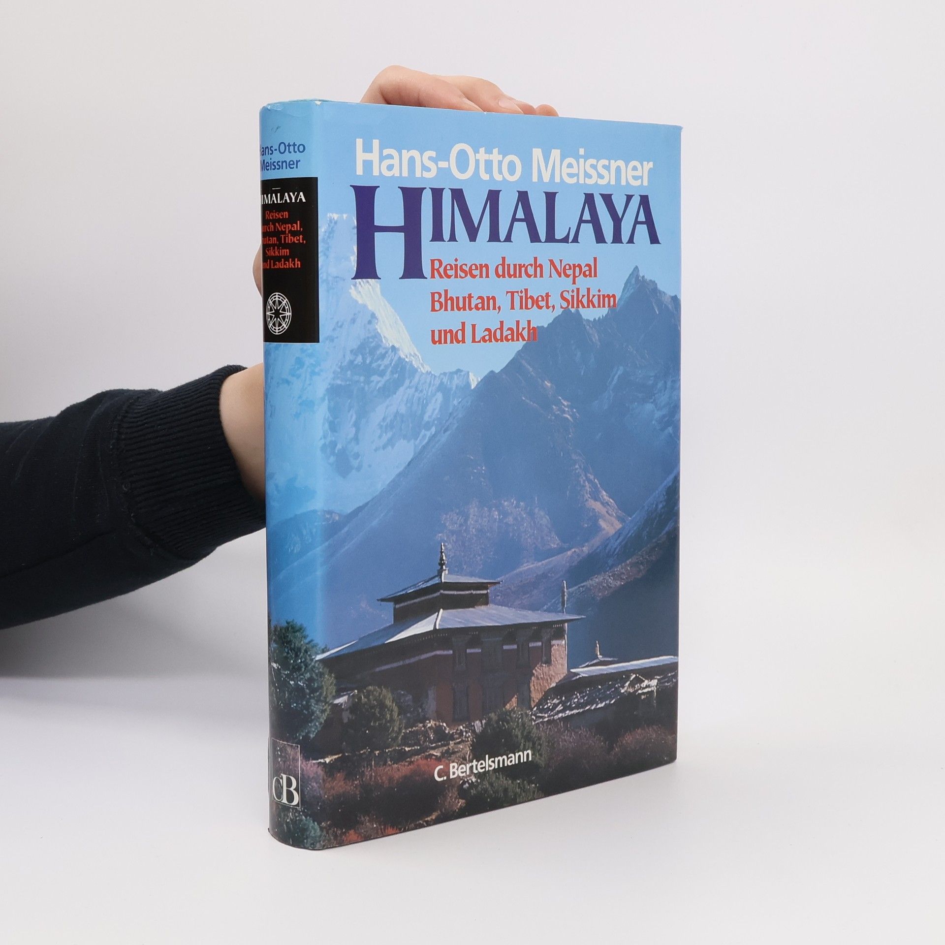 Hans-Otto Meissner Himalaya. Reisen durch Nepal, Bhutan, Tibet, Sikkim und Ladakh