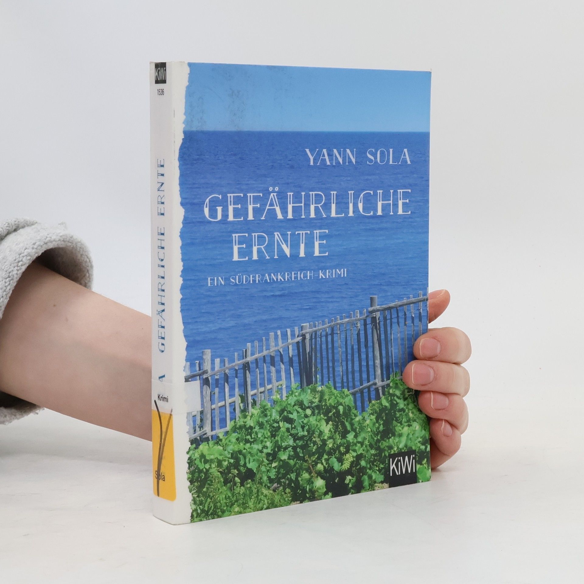 Yann Sola Gefährliche Ernte
