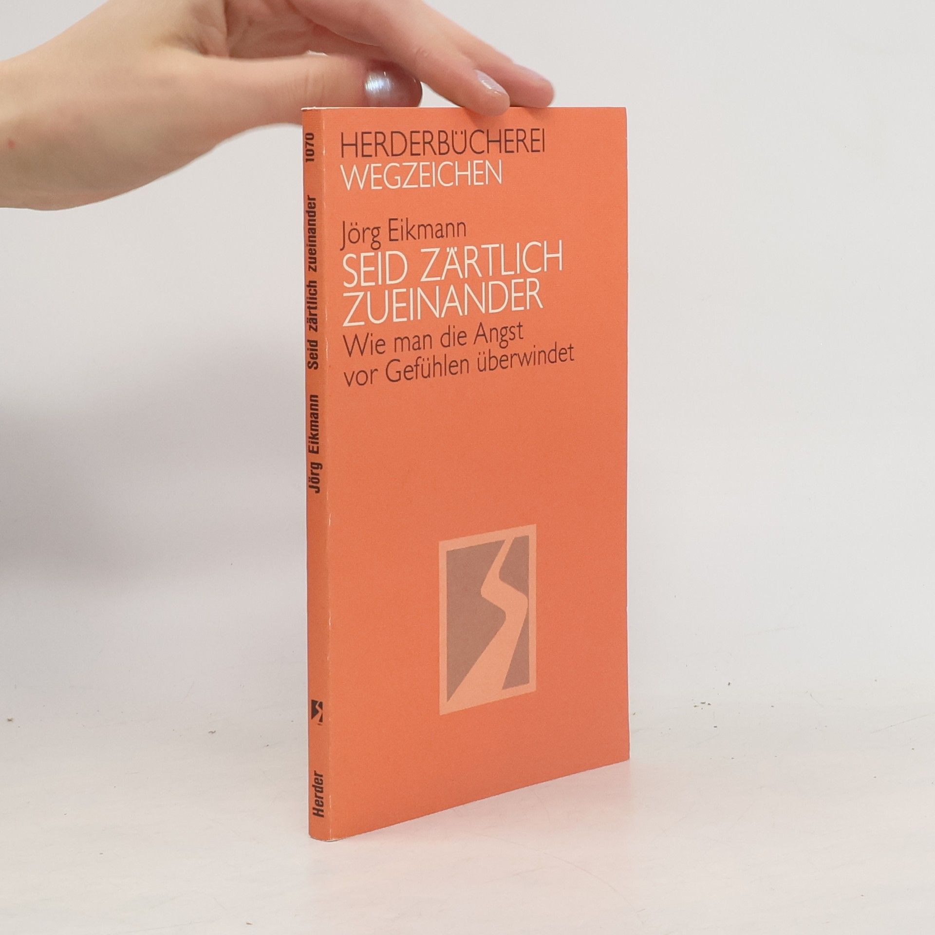 Jörg Eikmann Seid zärtlich zueinander