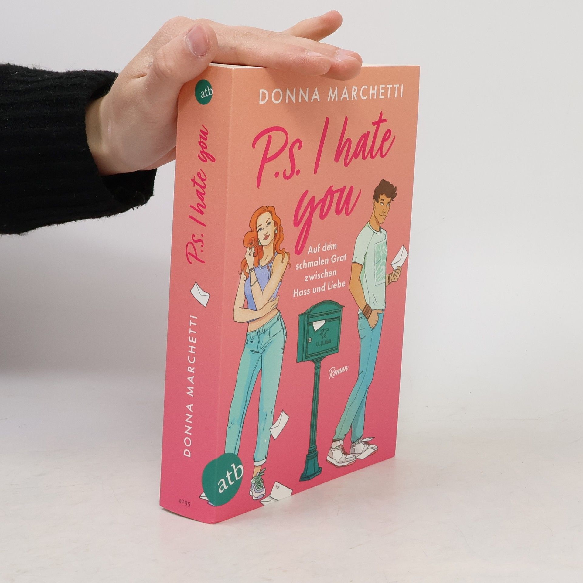 Donna Marchetti P. S. I Hate You – Auf dem schmalen Grat zwischen Hass und Liebe. Roman