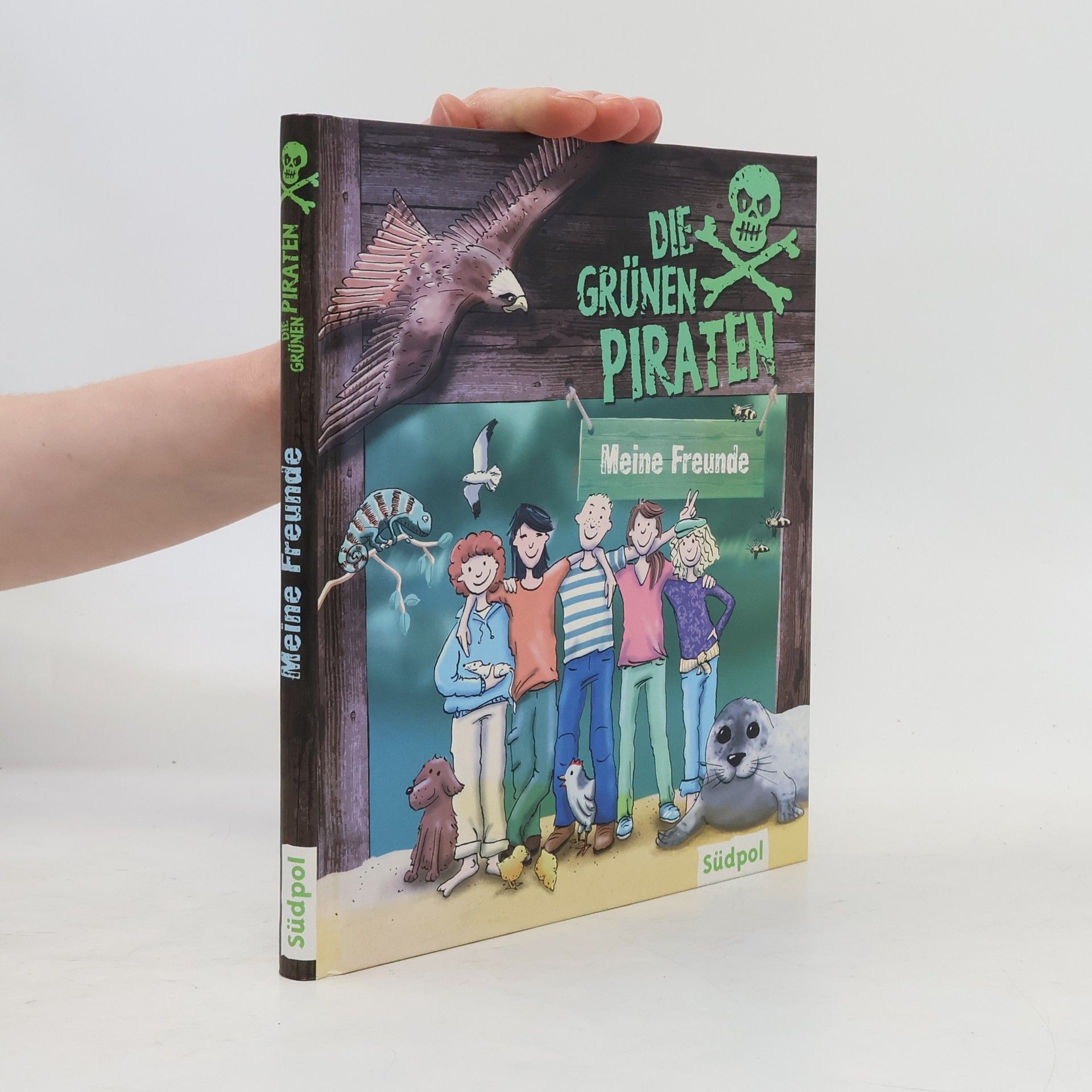 Die Grünen Piraten: Meine Freunde