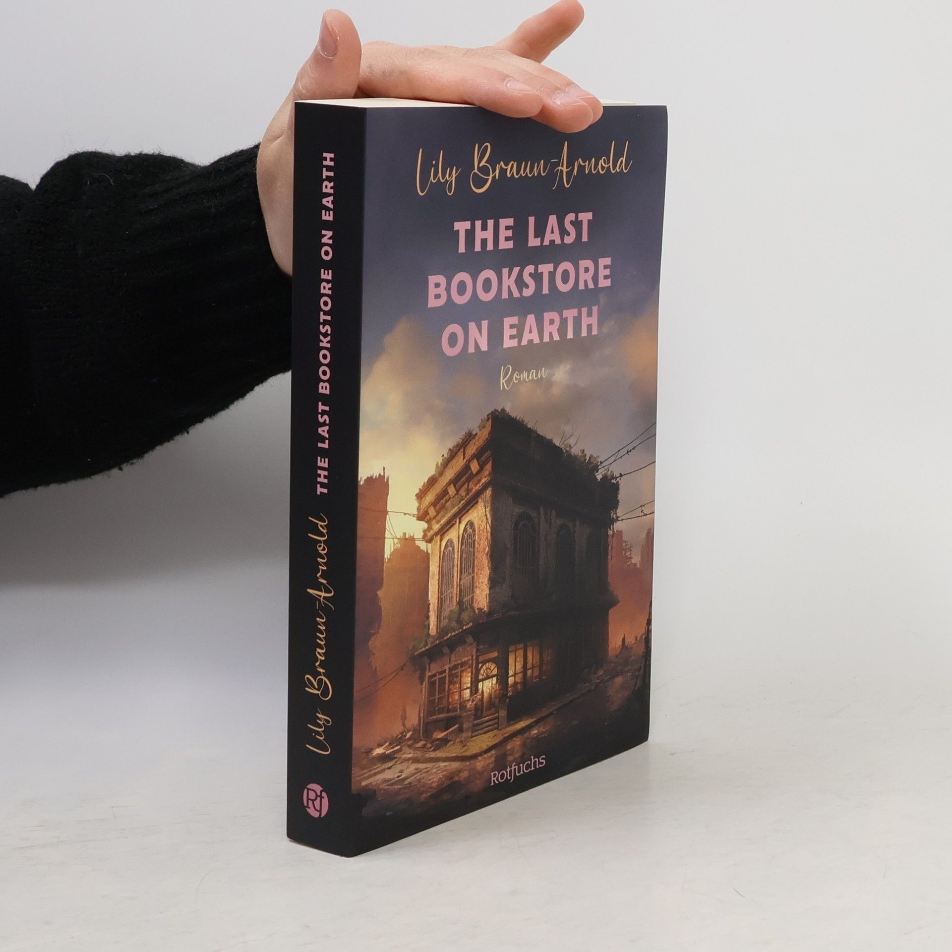 Lily Braun-Arnold The Last Bookstore on Earth
