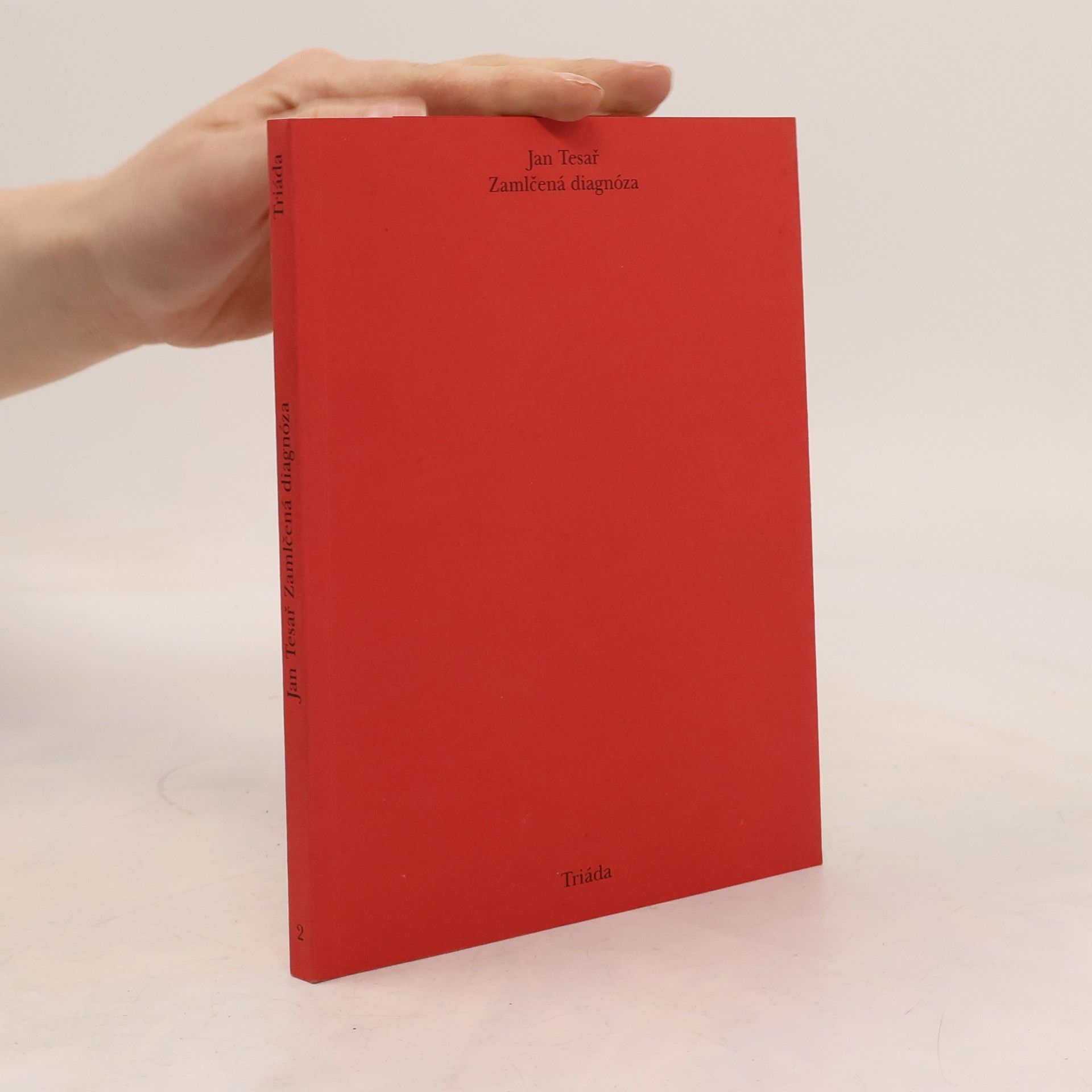 Jan Tesař Zamlčená diagnóza