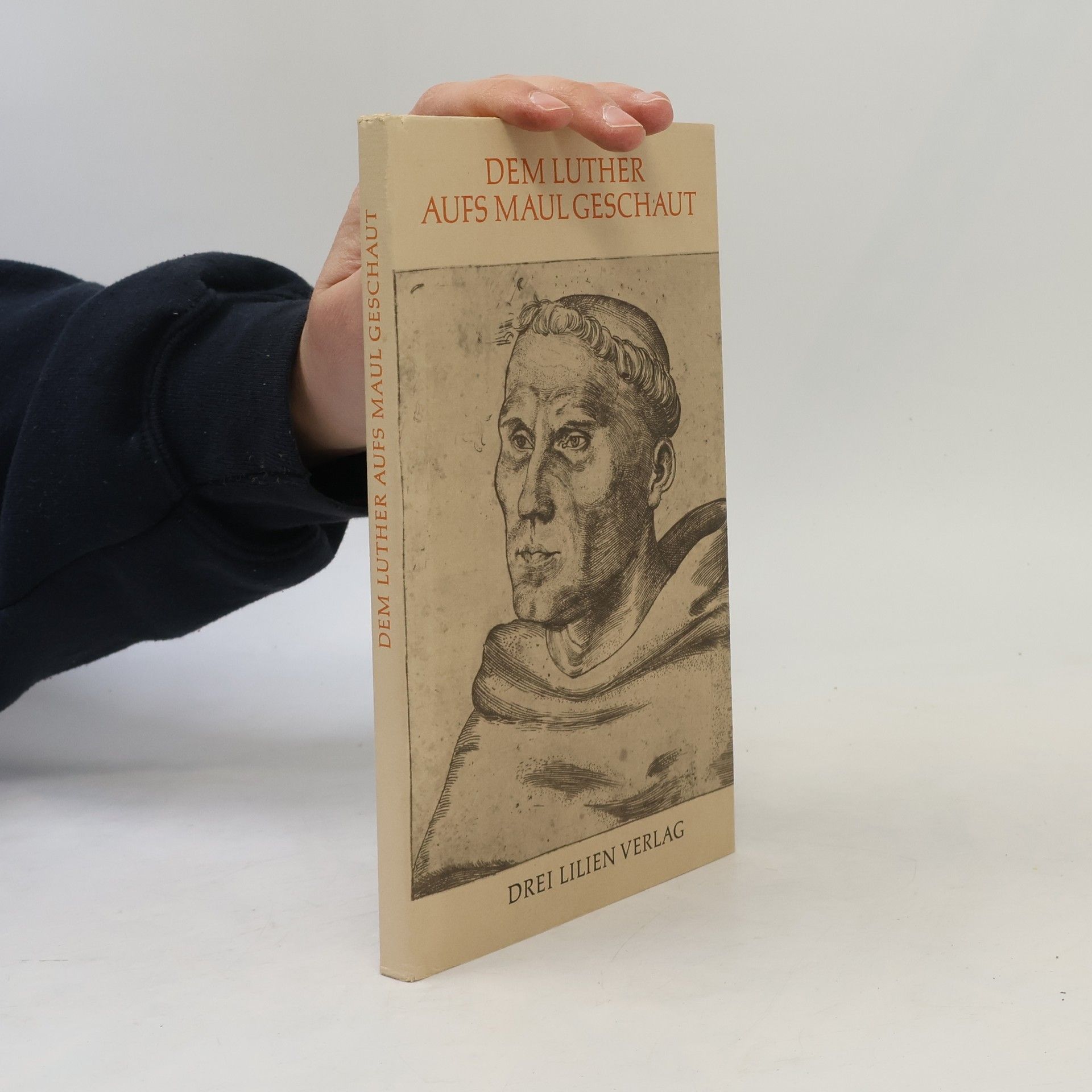 Martin Luther Dem Luther aufs Maul geschaut