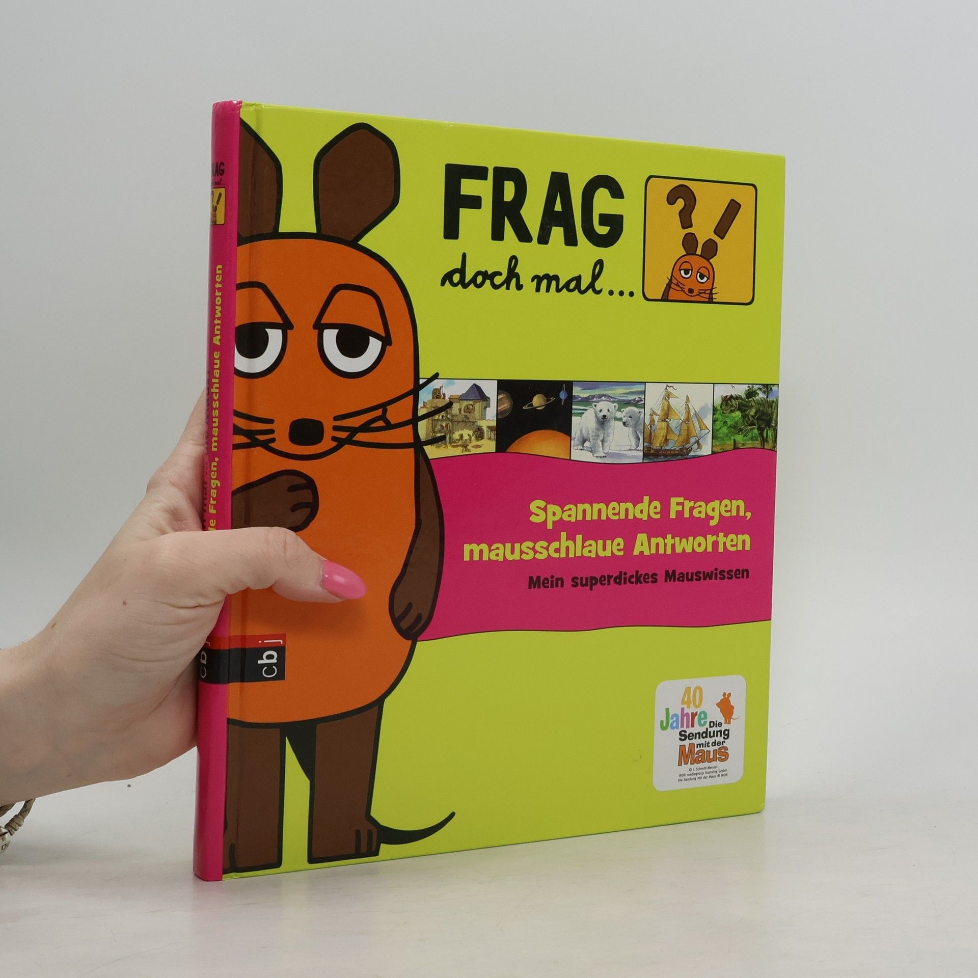 Autorenkollektiv Spannende Fragen, mausschlaue Antworten