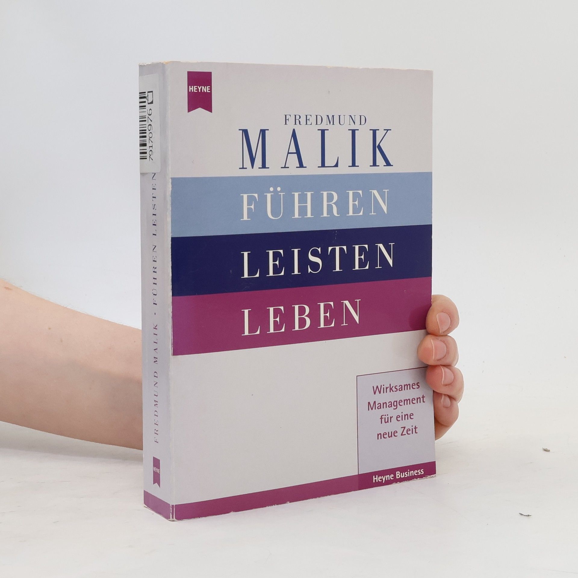 Fredmund Malik Führen, Leisten, Leben