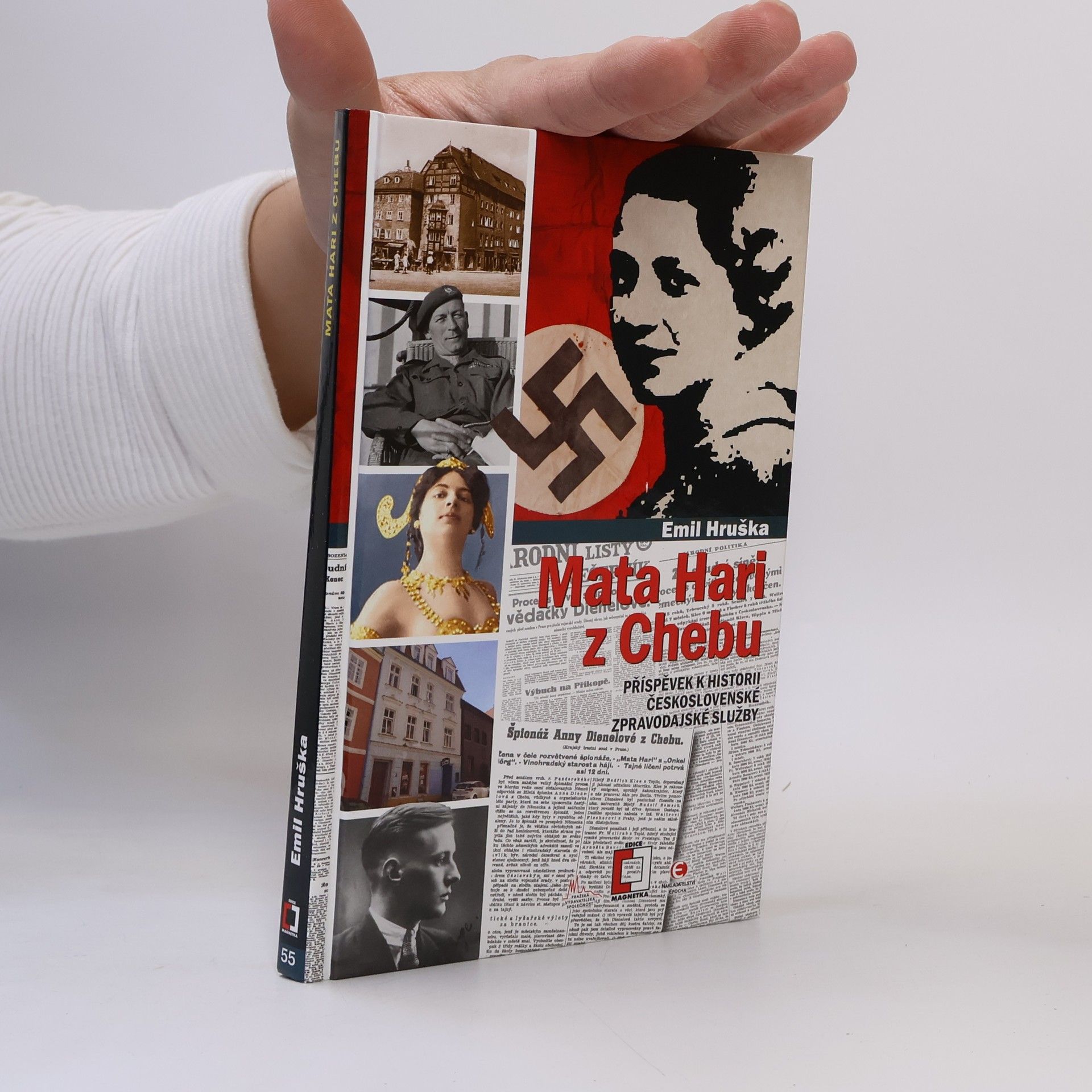 Emil Hruška Mata Hari z Chebu : příspěvek k historii československé vojenské zpravodajské služby