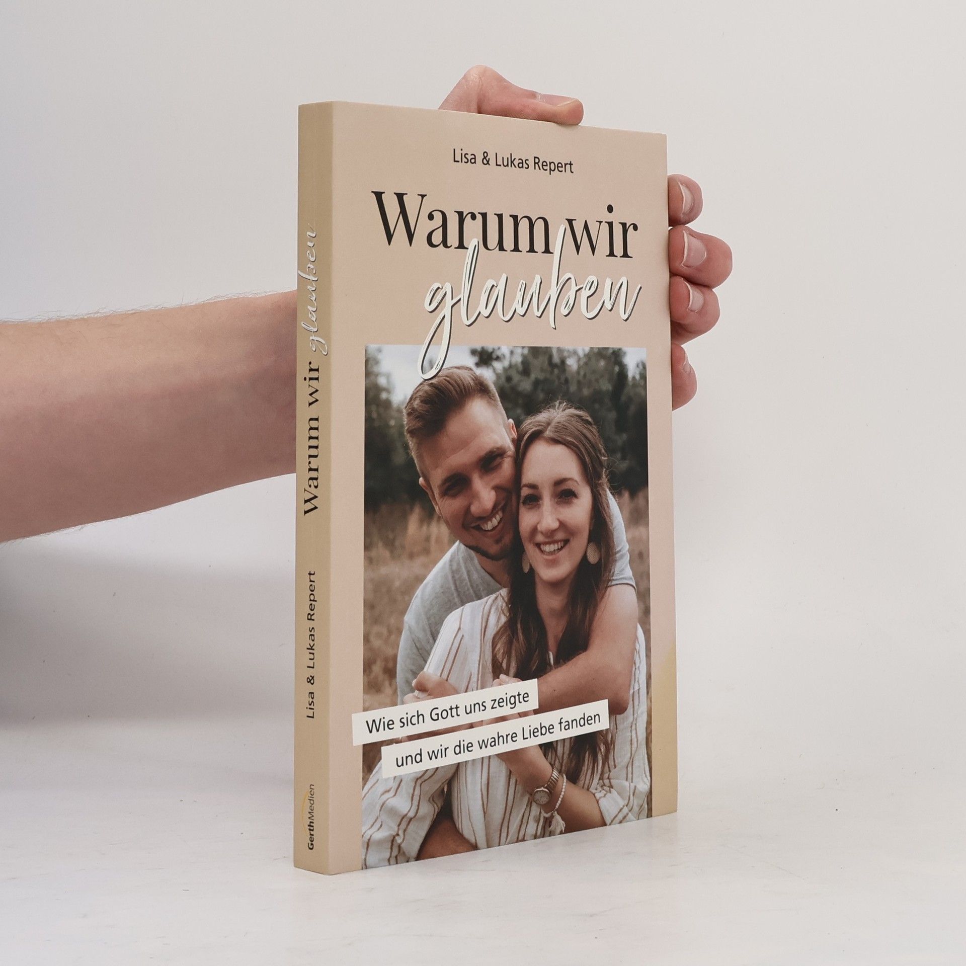 Lukas Repert Warum wir glauben