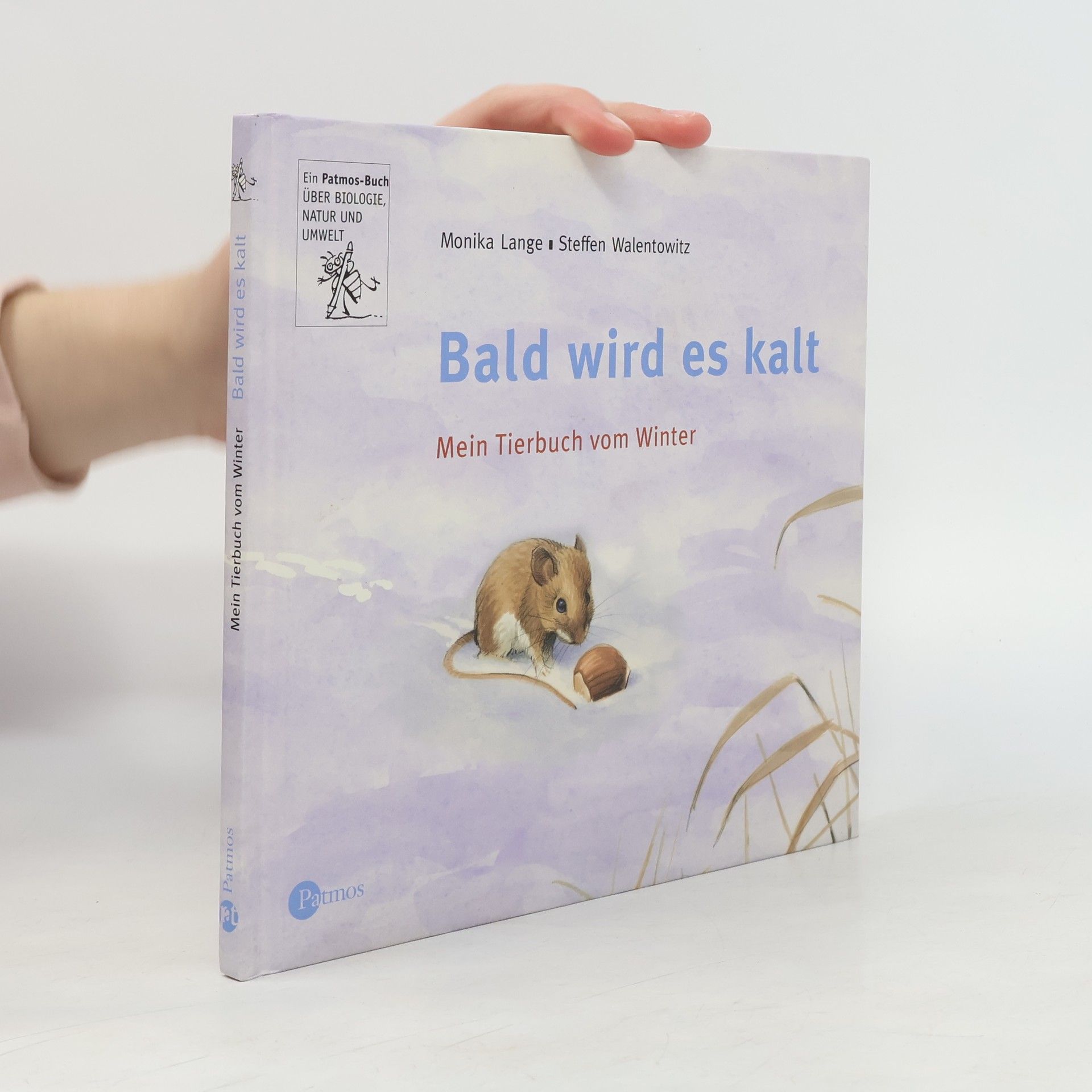 Monika Lange Bald wird es kalt!