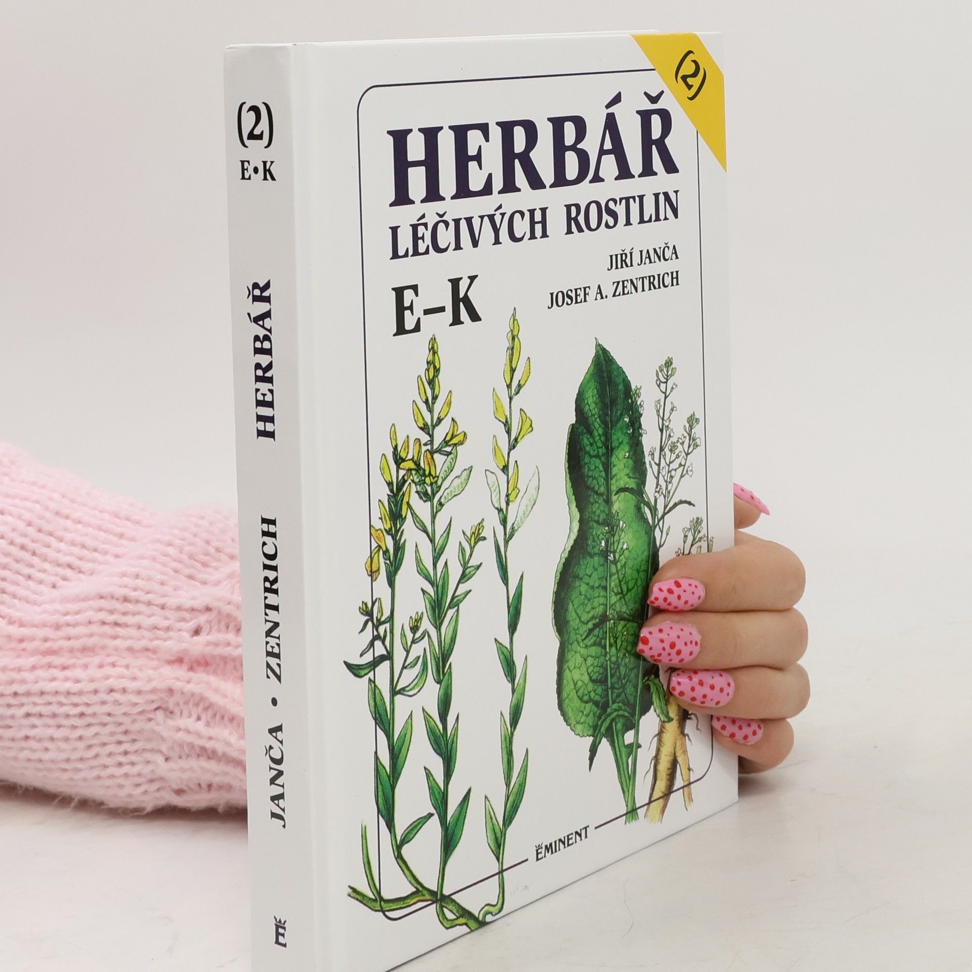 Herbář léčivých rostlin. 2. díl, E-K