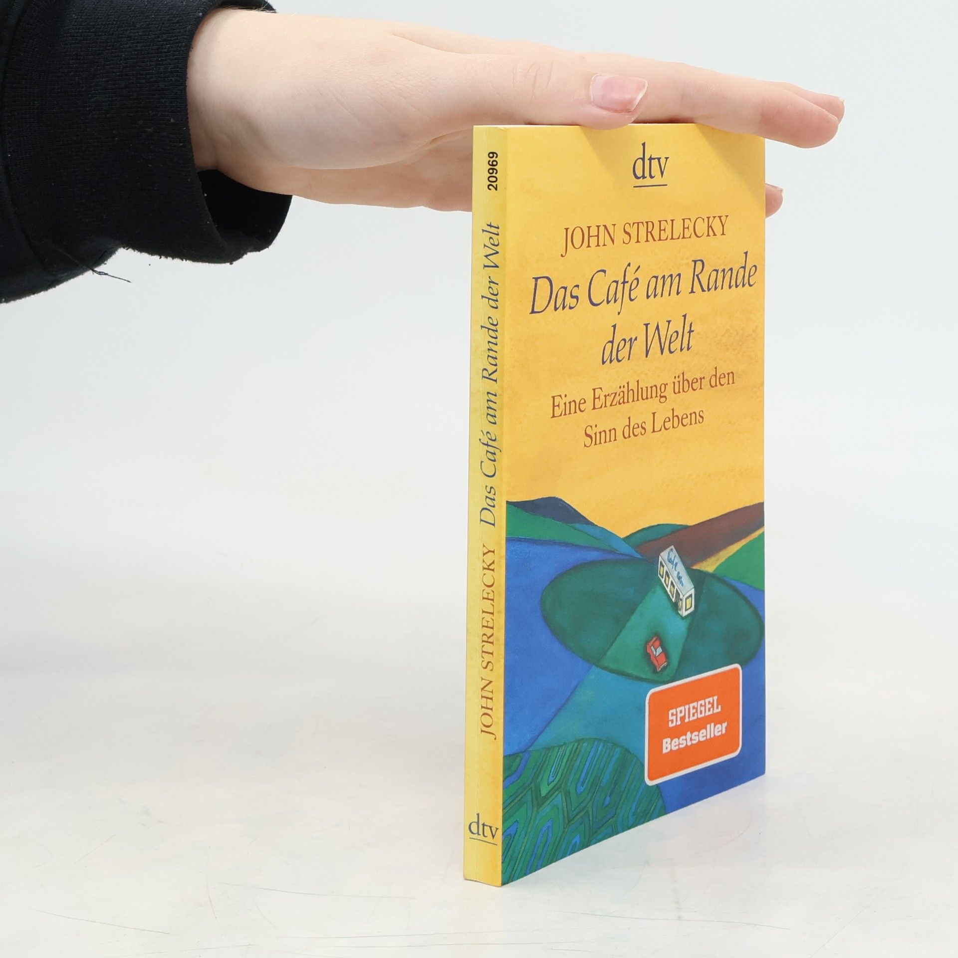 John P. Strelecky Das Café am Rande der Welt