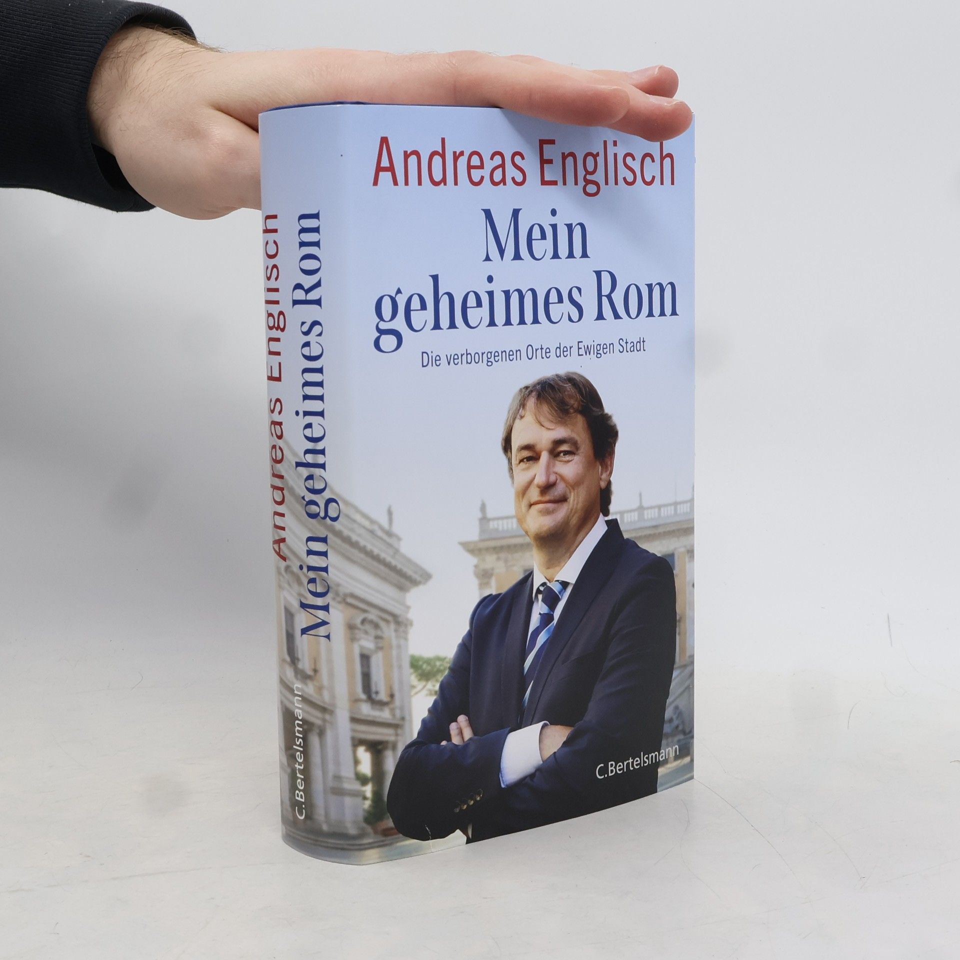 Andreas Englisch Mein geheimes Rom