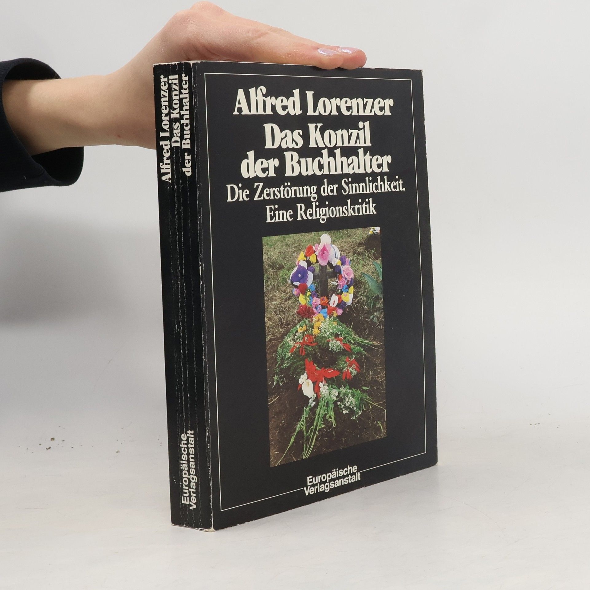Alfred Lorenzer Das Konzil der Buchhalter