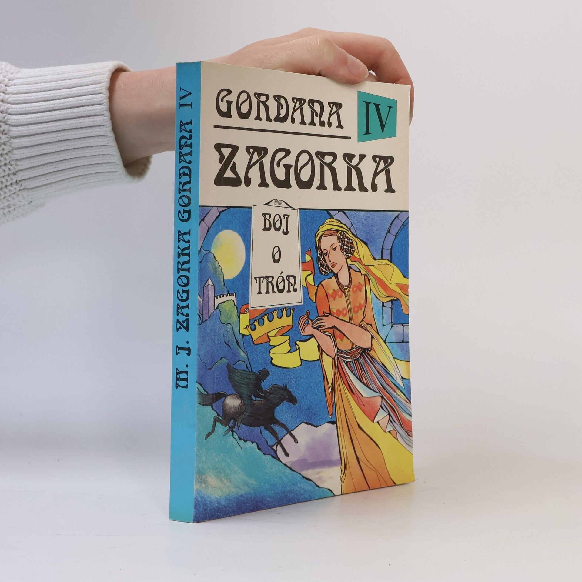 Marija Jurić Zagorka Gordana IV - Boj o trón