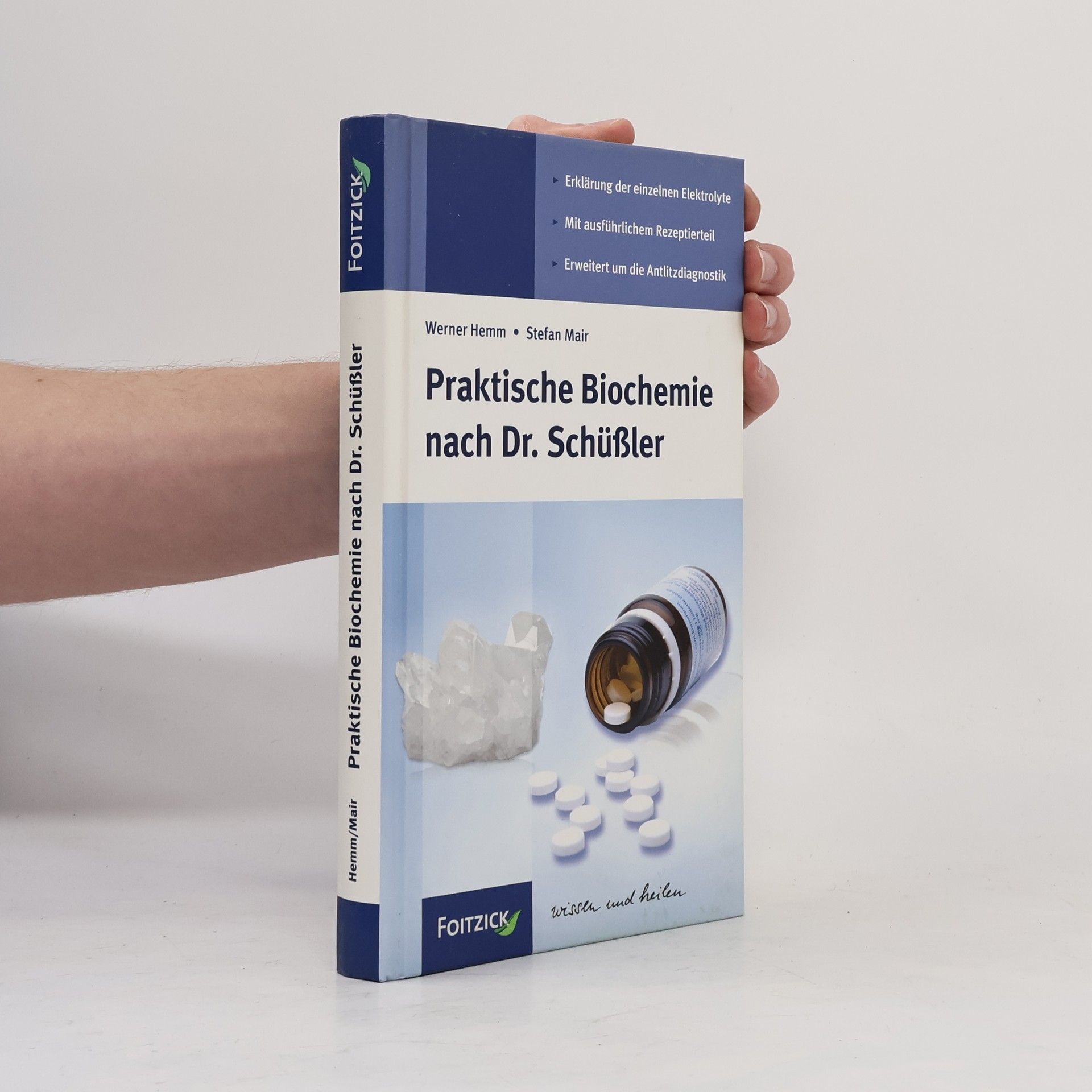 Werner Hemm Praktische Biochemie nach Dr. Schüßler
