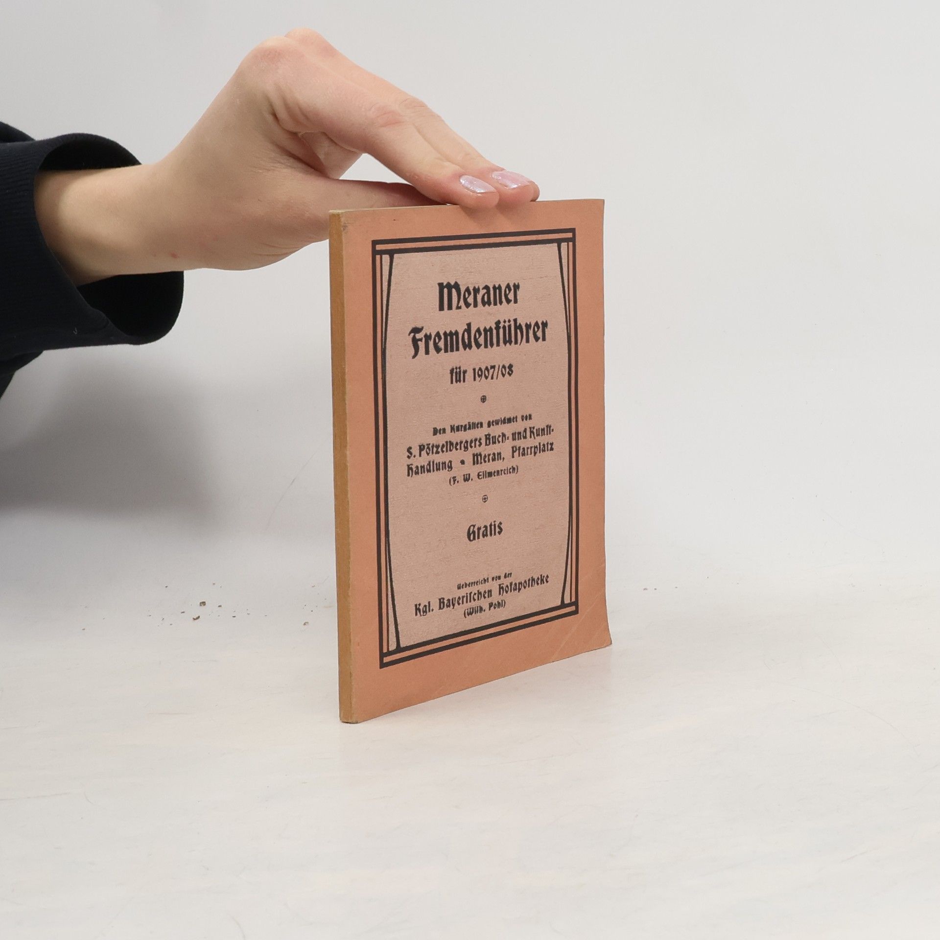 Autorenkollektiv Meraner Fremdenführer für 1907/08