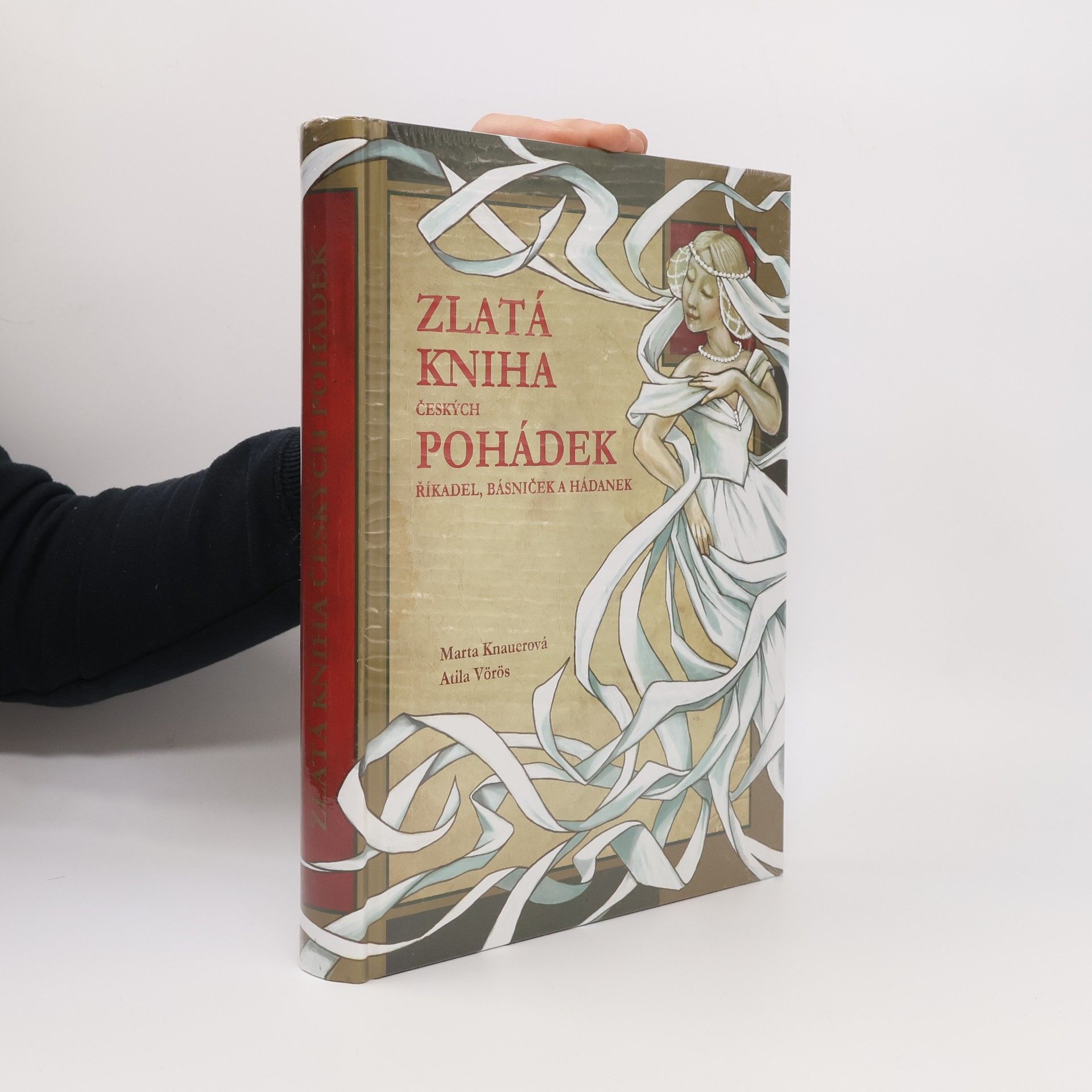 Marta Knauerová Zlatá kniha českých pohádek, říkadel, básniček a hádanek