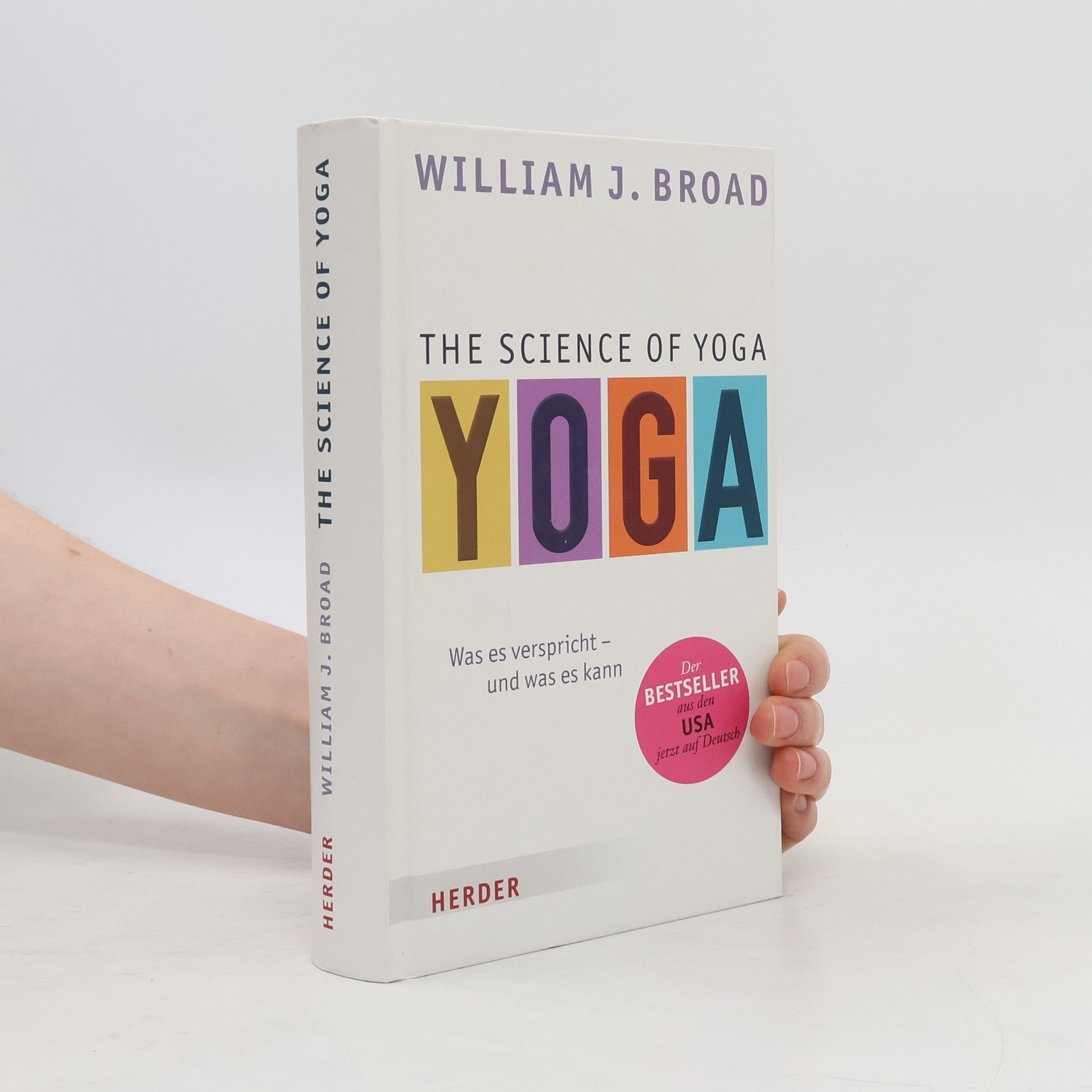 William Broad The Science of Yoga