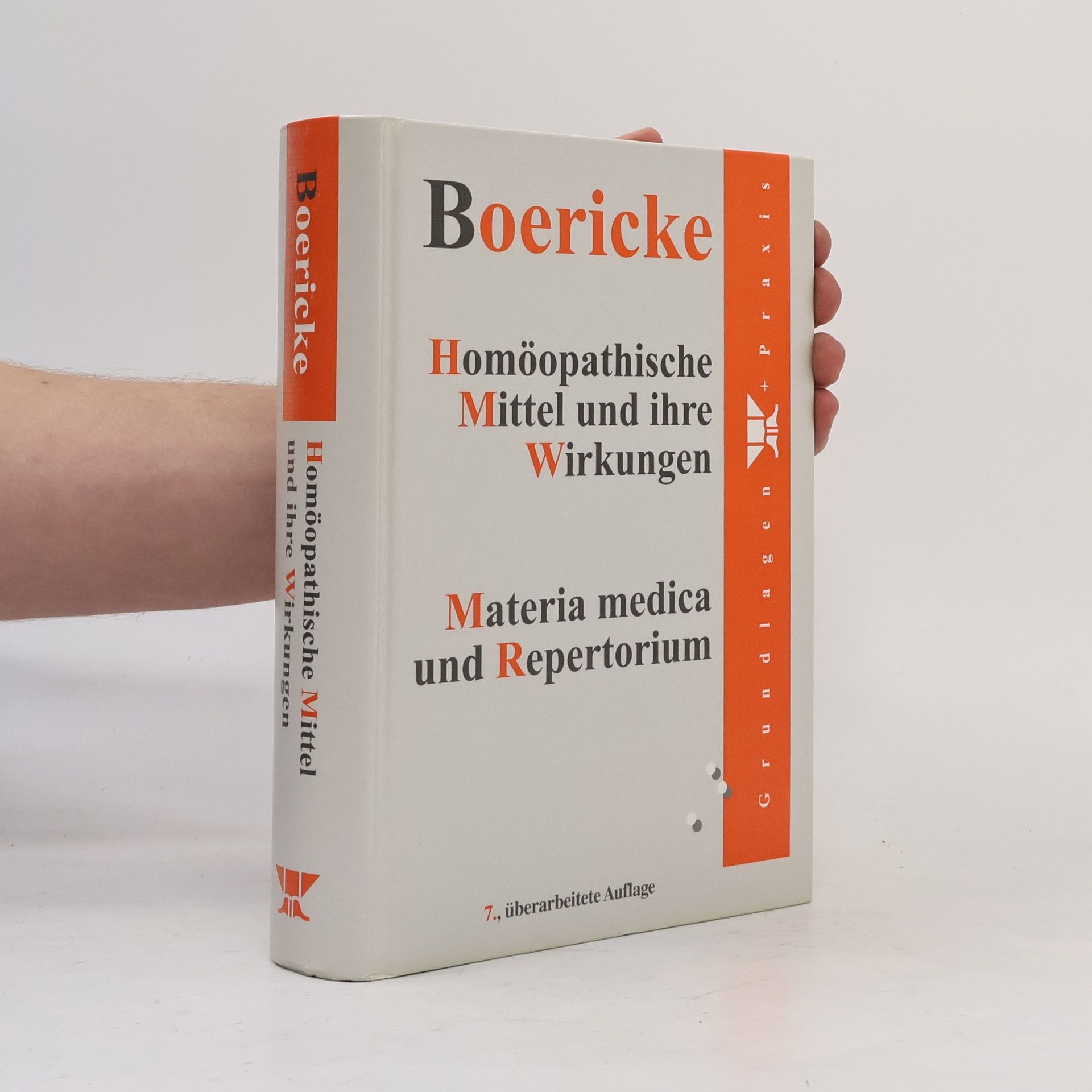 William Boericke Homöopathische Mittel und ihre Wirkungen