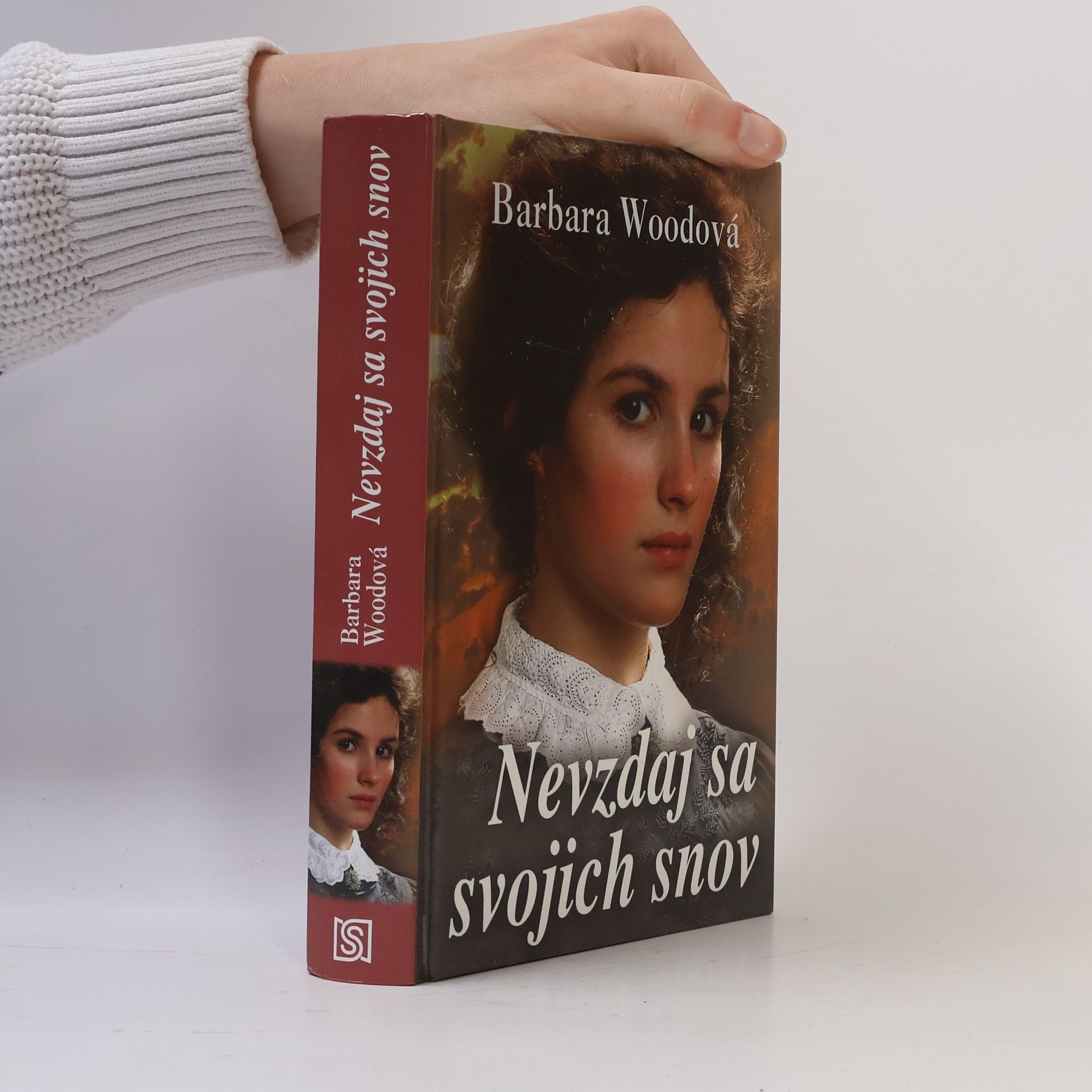 Barbara Wood Nevzdaj sa svojich snov