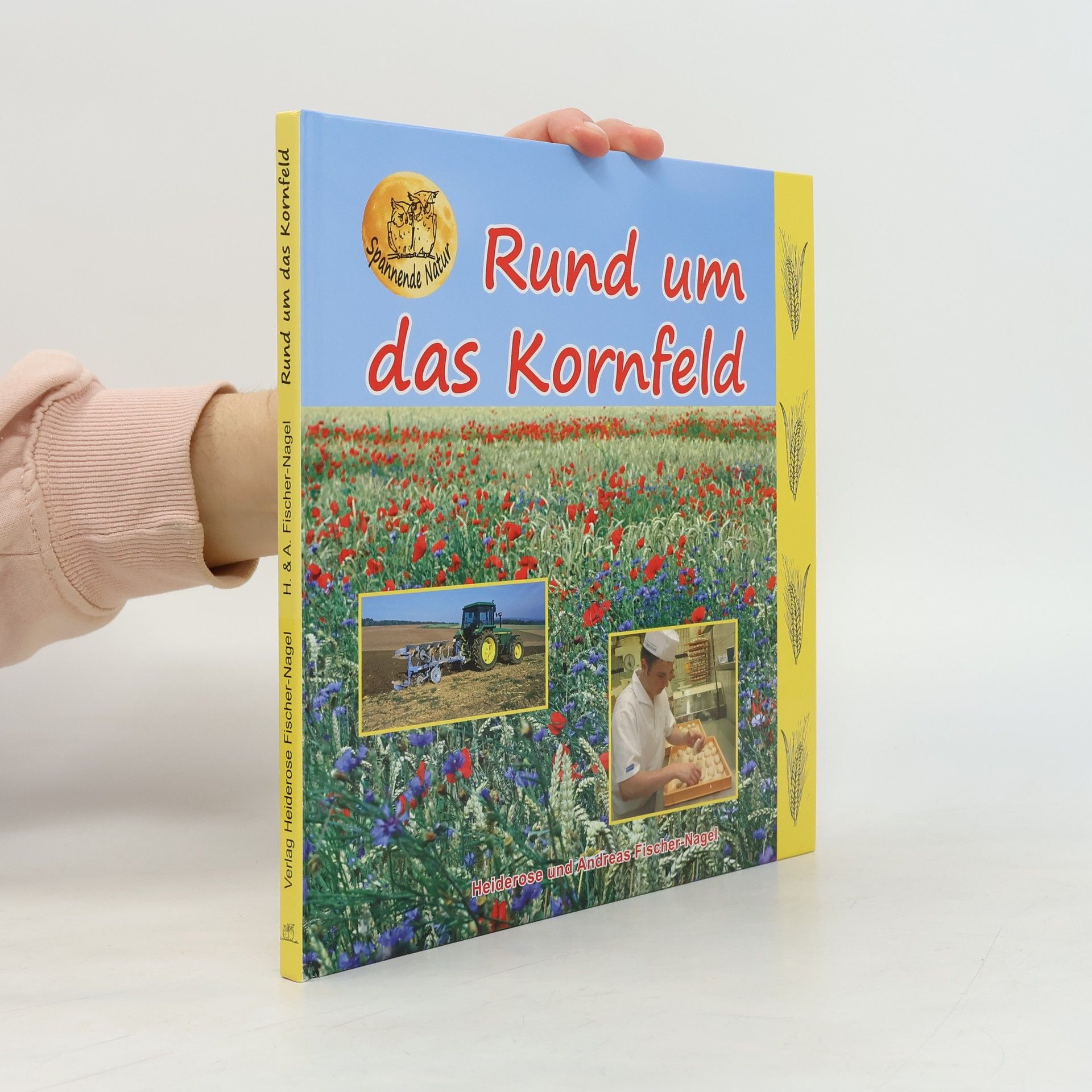 Spannende Natur: Rund um das das Kornfeld