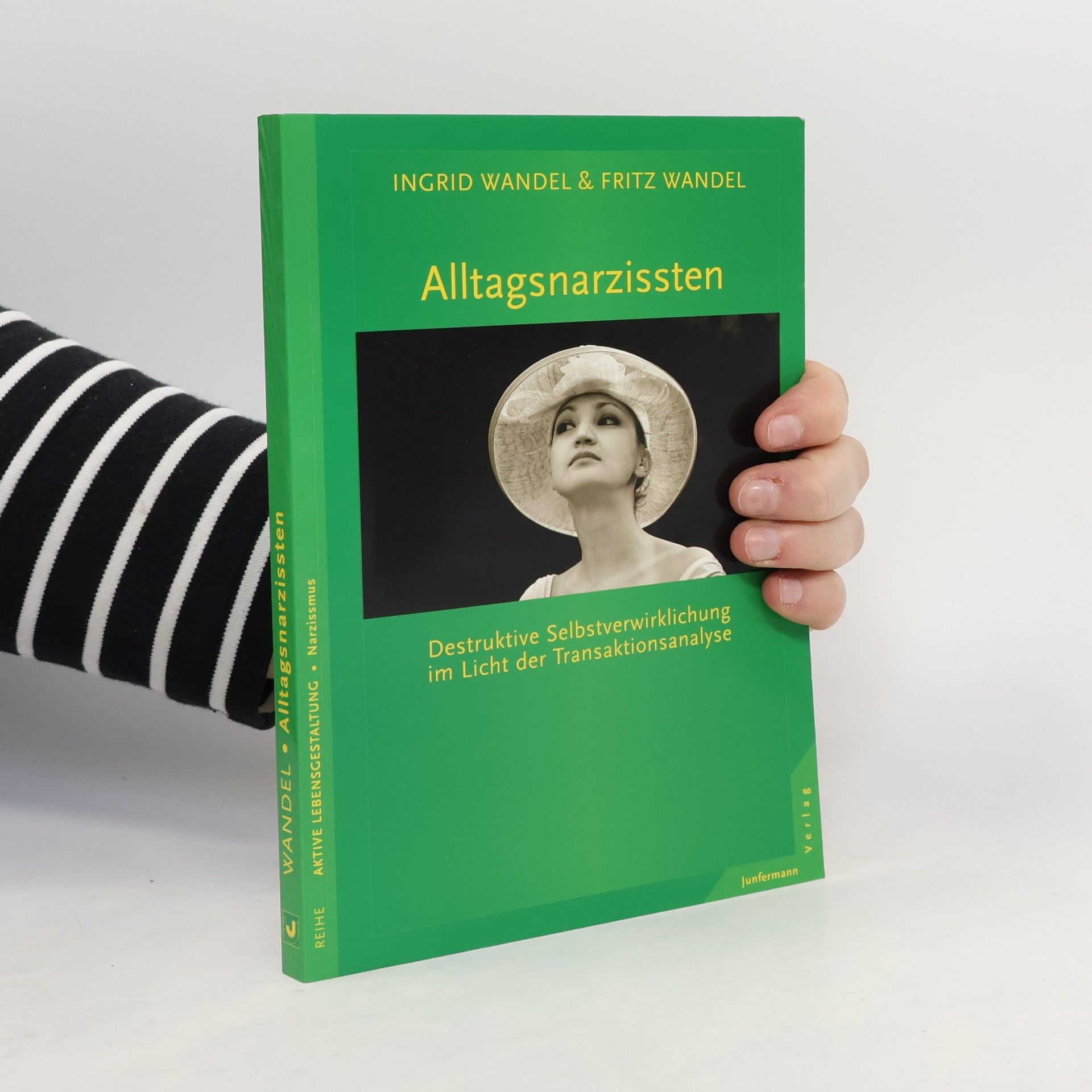 Fritz Wandel Alltagsnarzissten